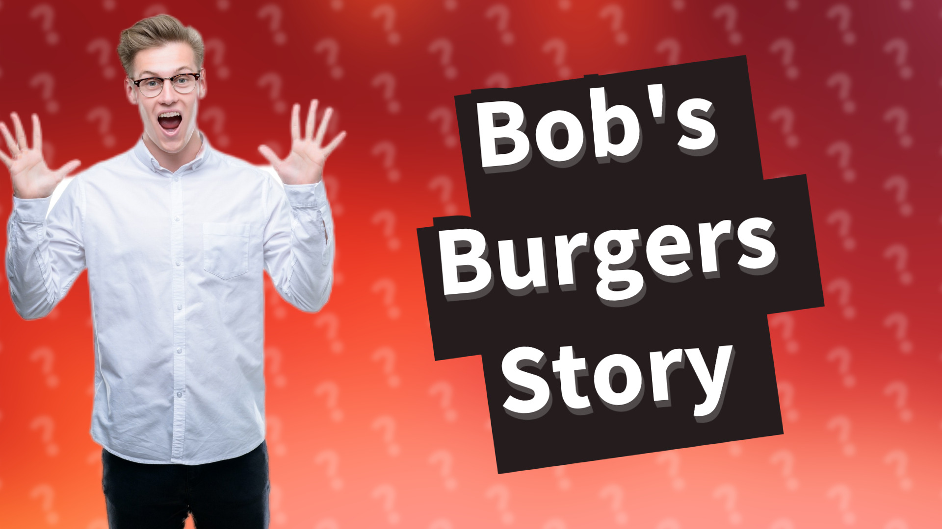 Bob's Burgers Story