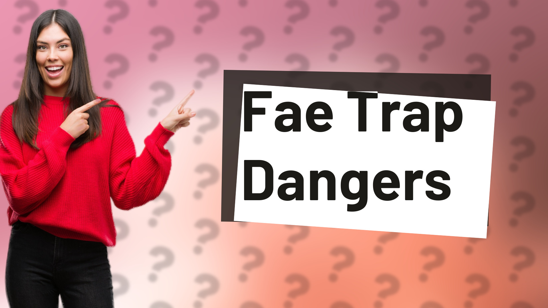 Fae Trap Dangers