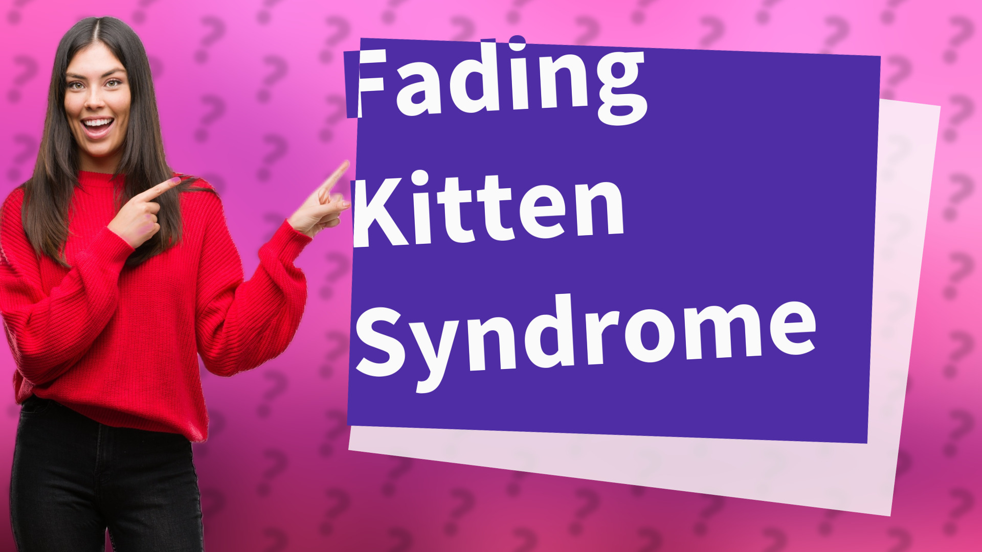 Fading Kitten Syndrome