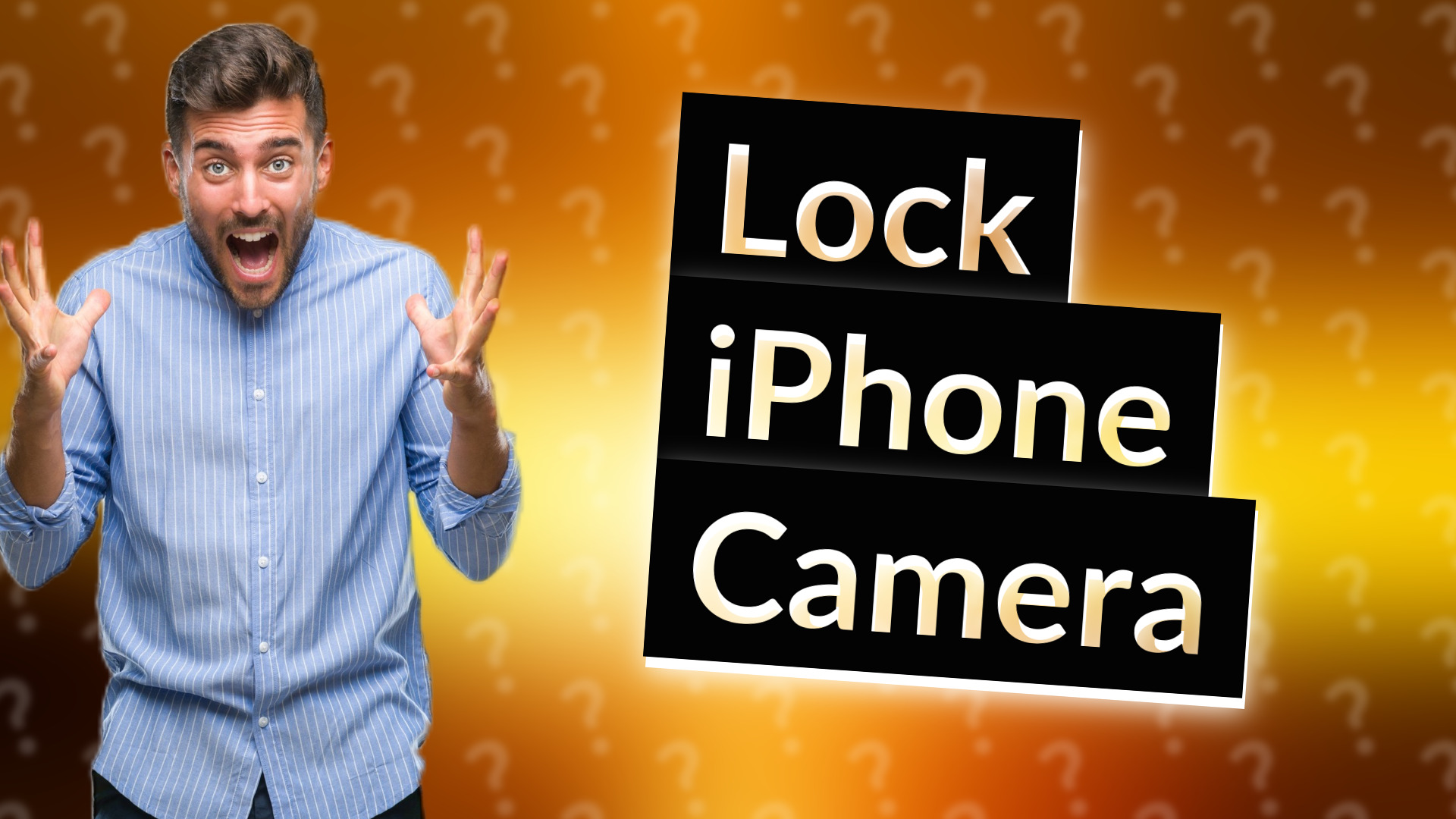 Lock iPhone Camera