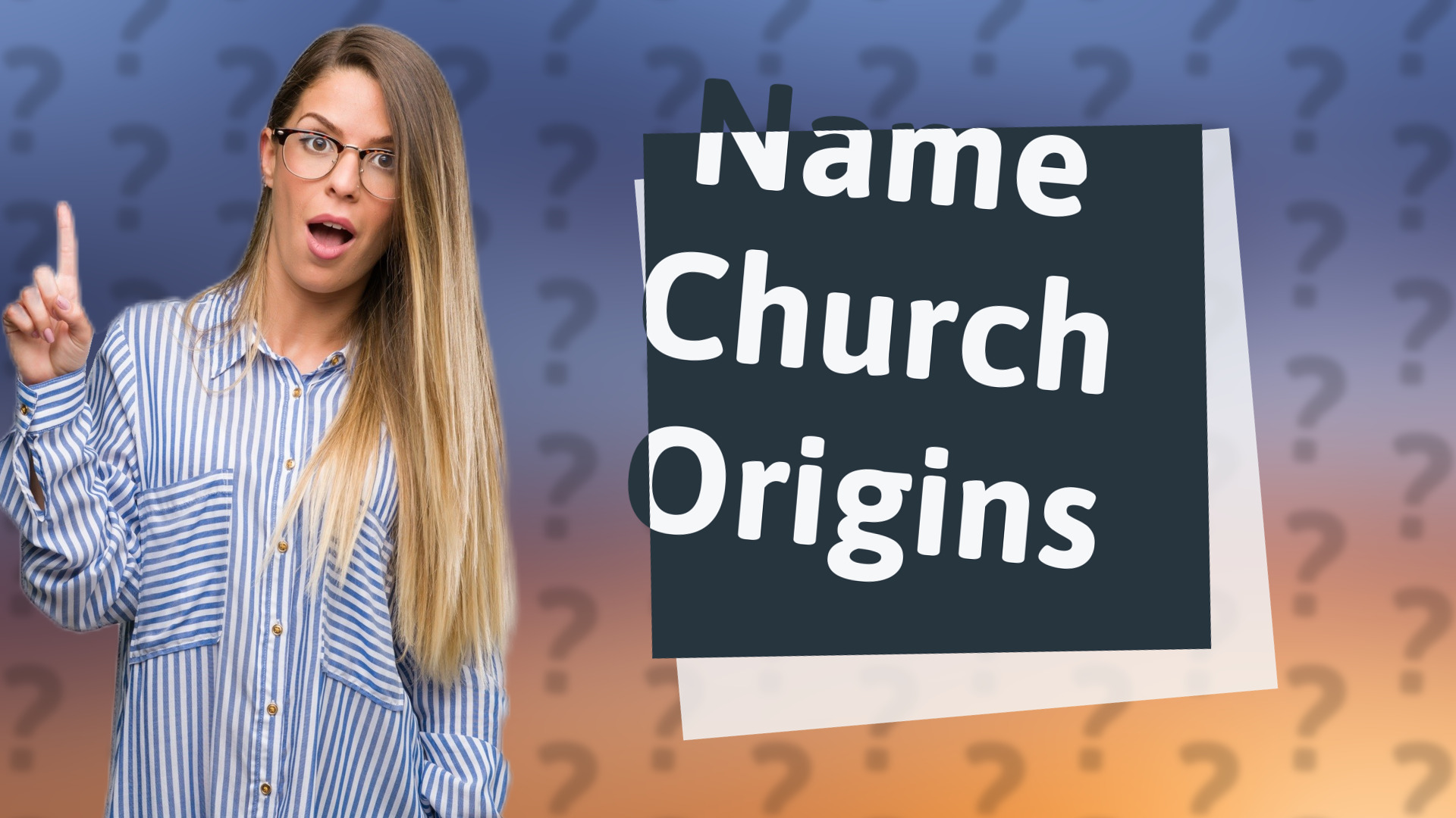 Name Church Origins