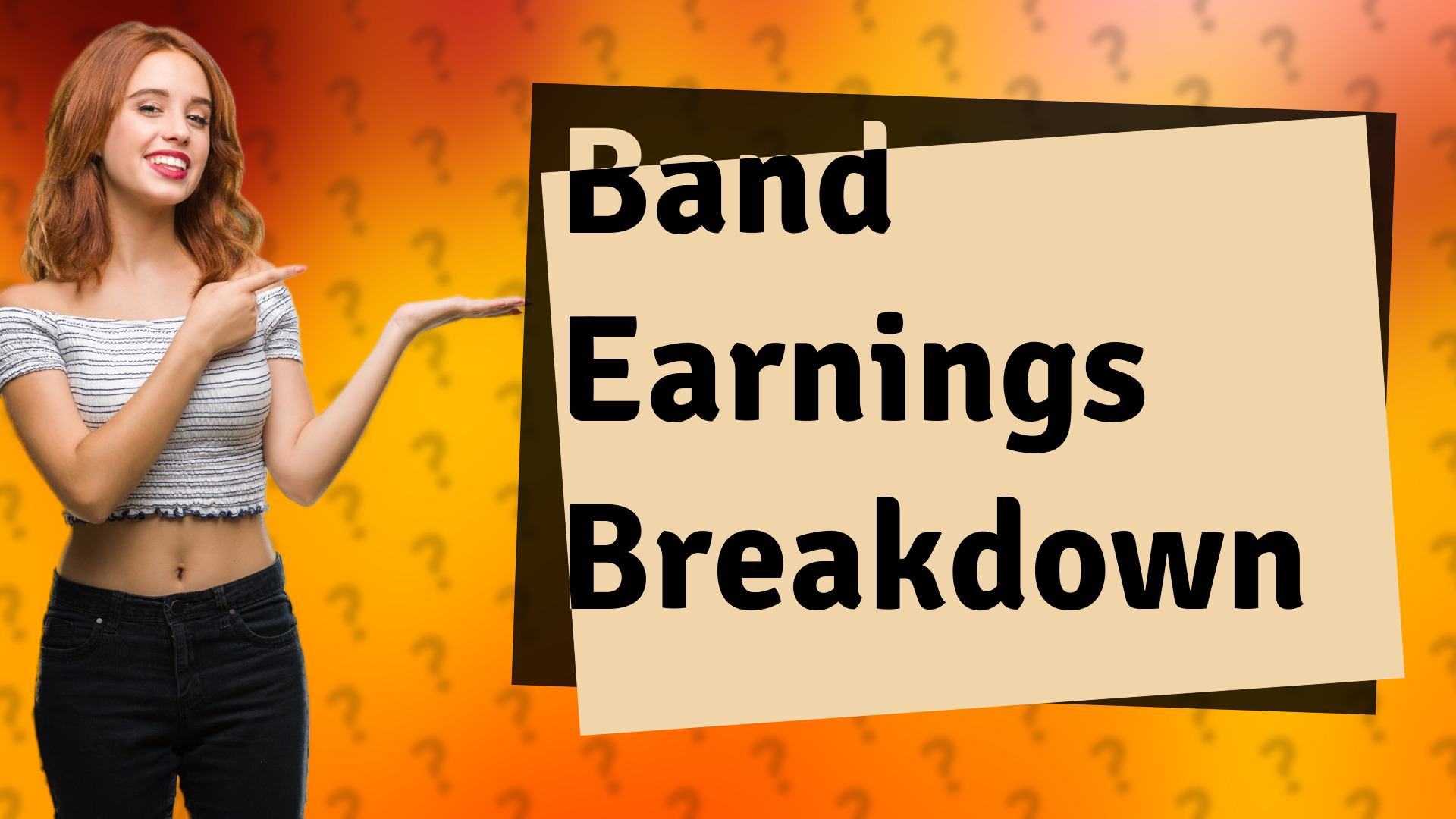 Band Earnings Breakdown