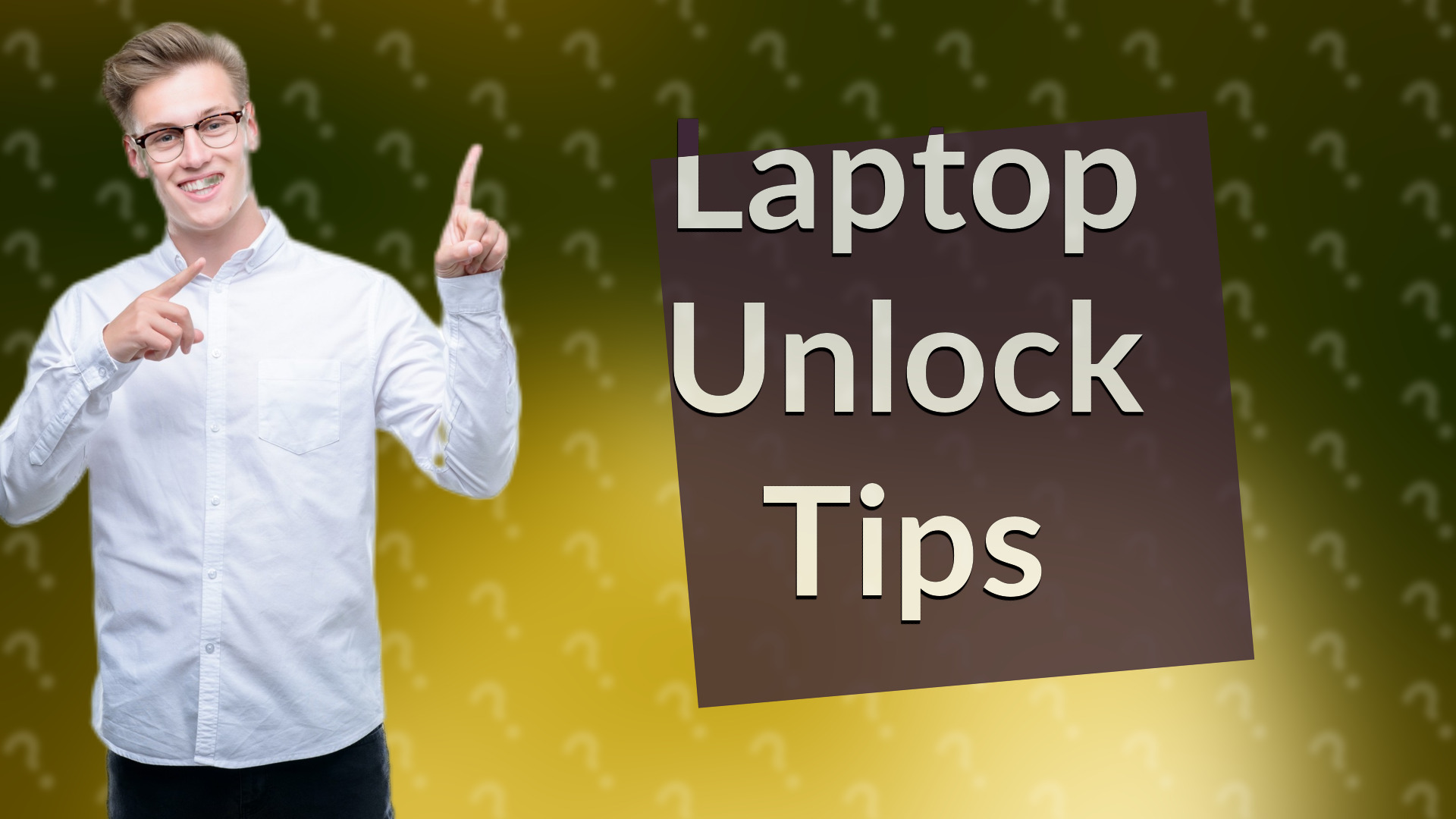 Laptop Unlock Tips