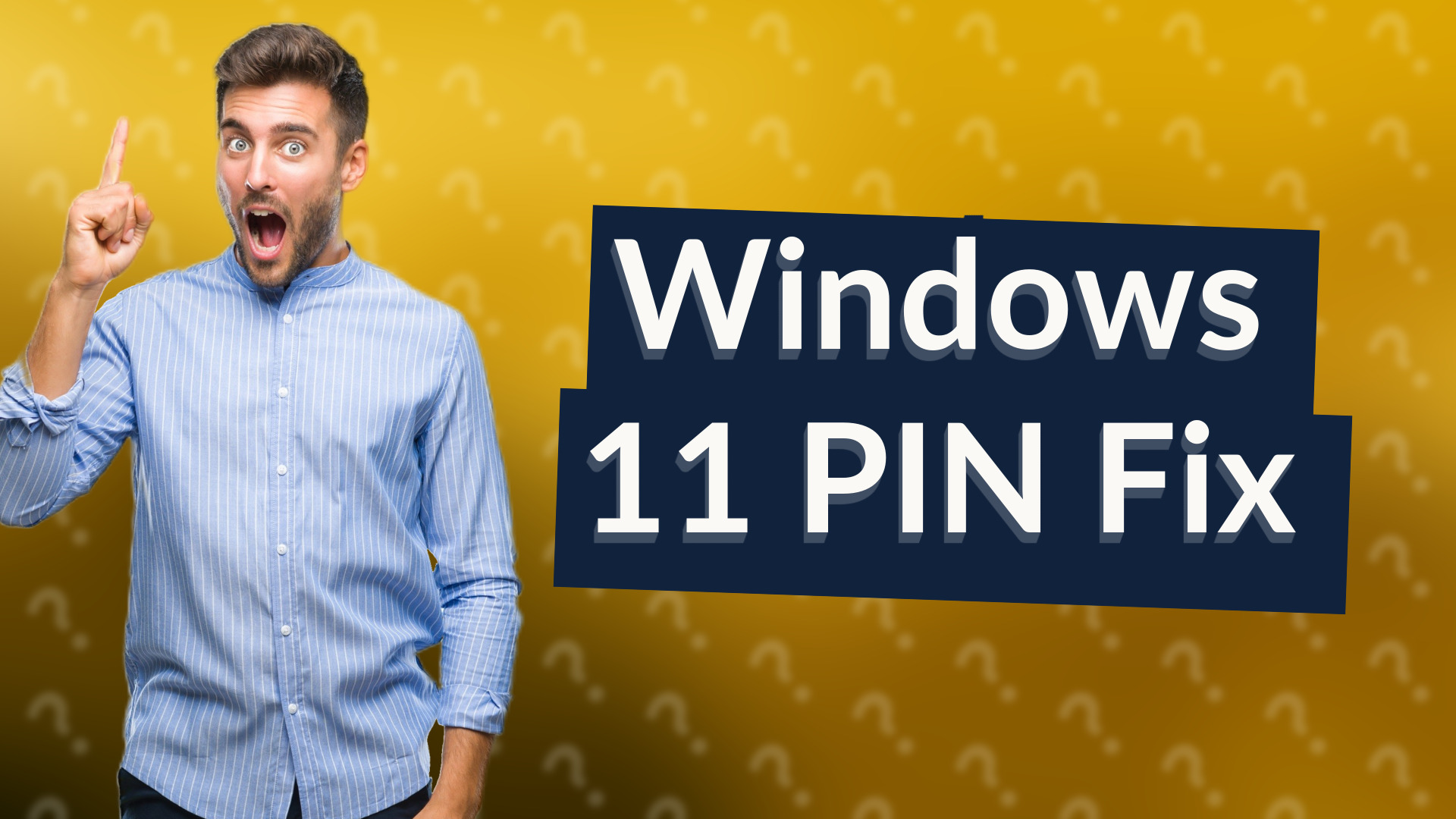 Windows 11 PIN Fix