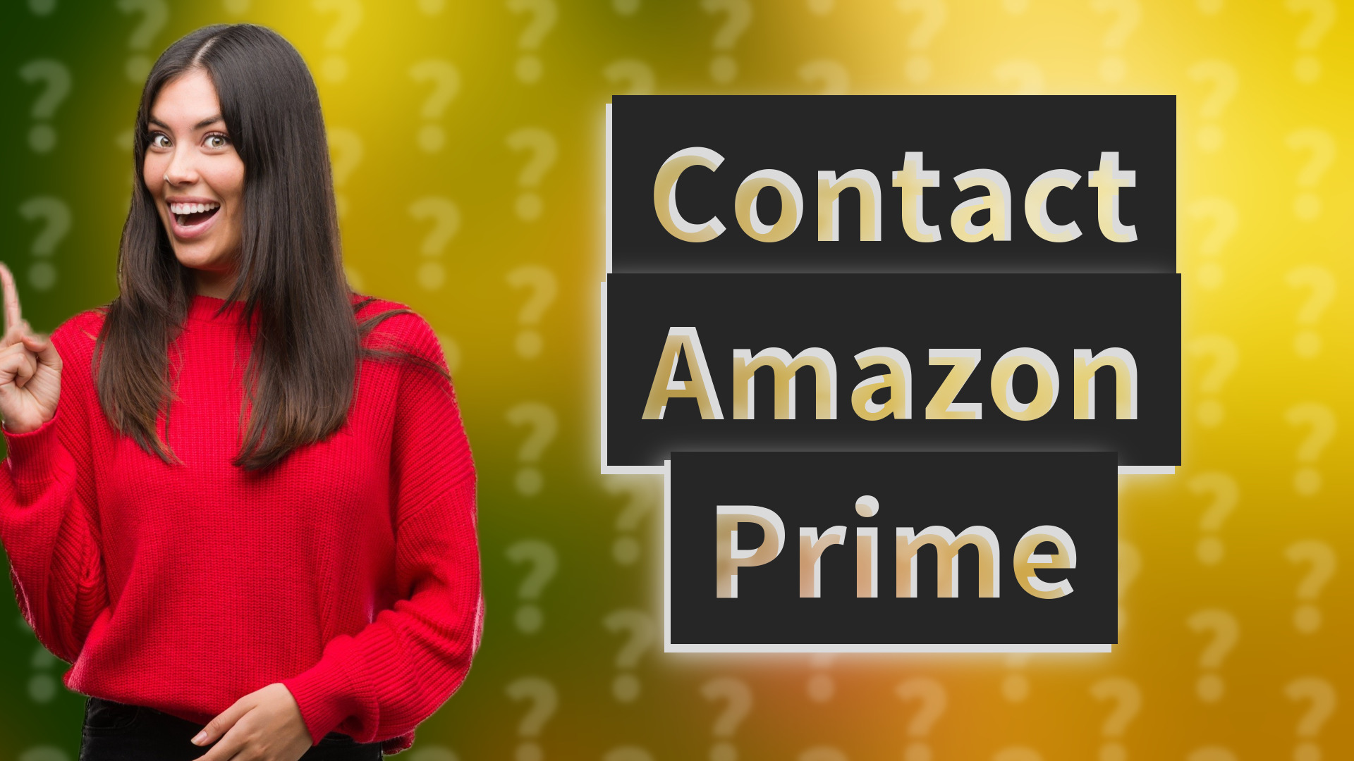 Contact Amazon Prime