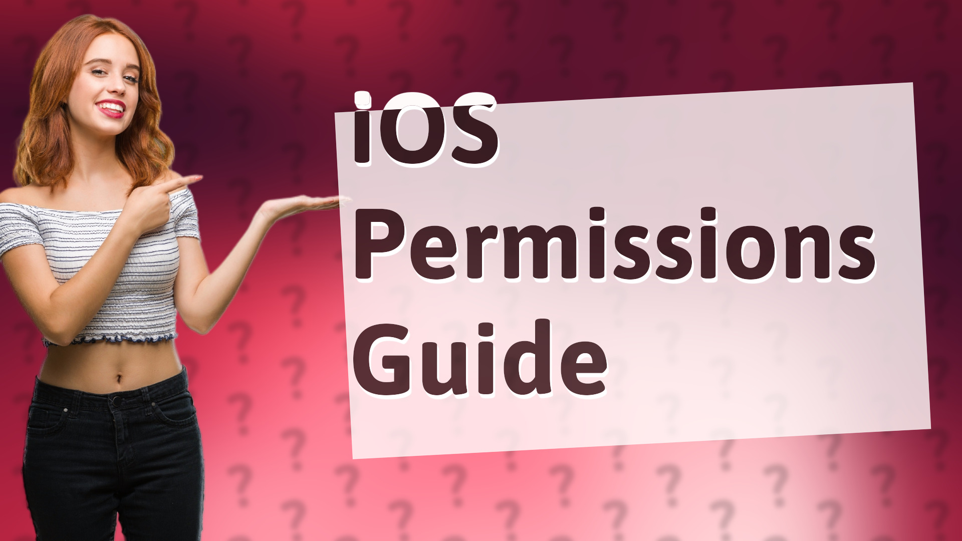 iOS Permissions Guide