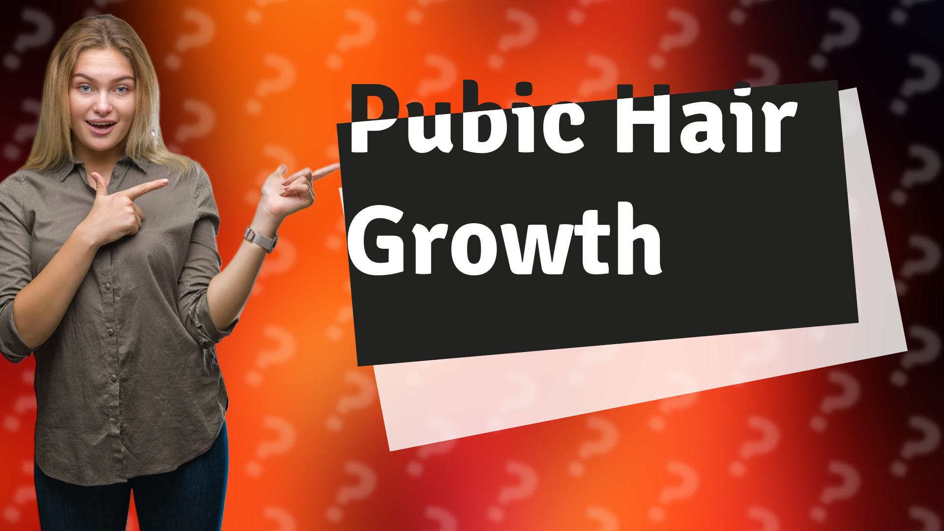 Pubic Hair Growth