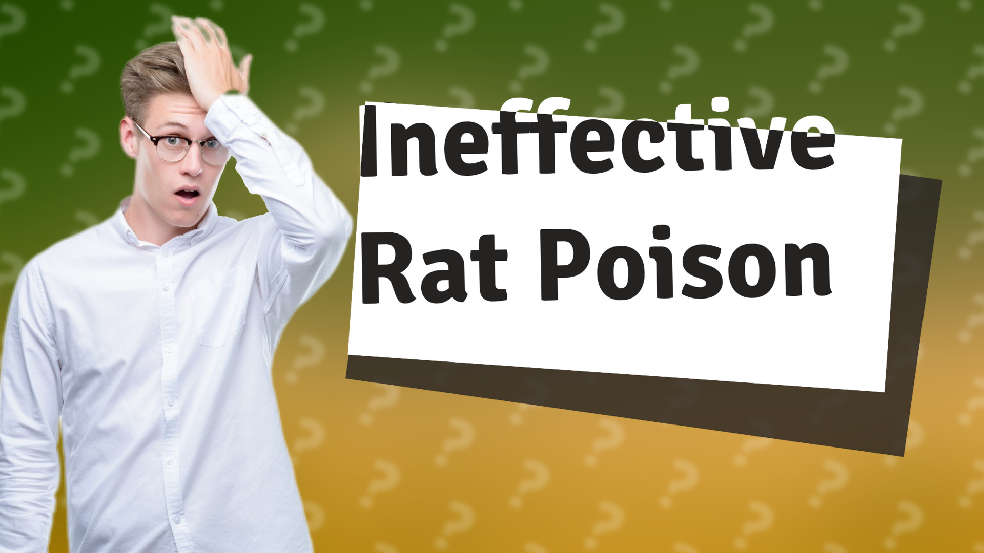 Ineffective Rat Poison