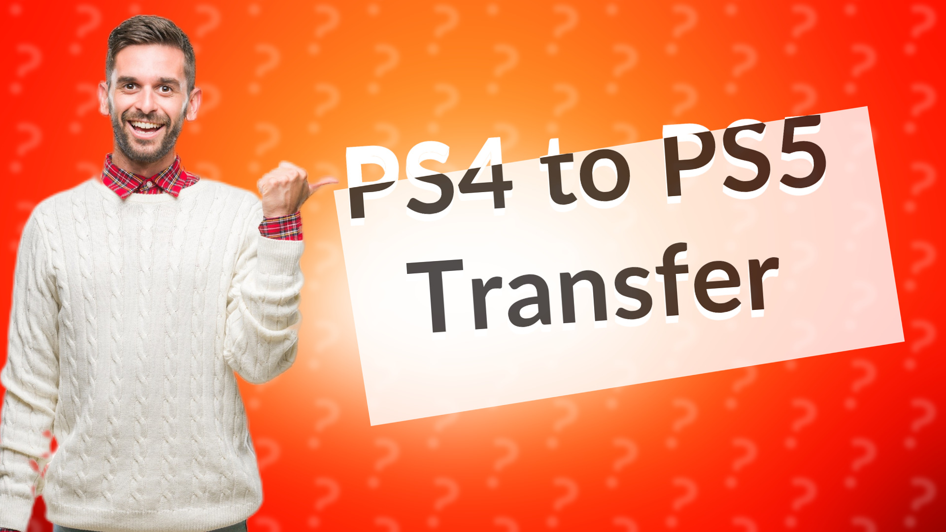 PS4 to PS5 Transfer