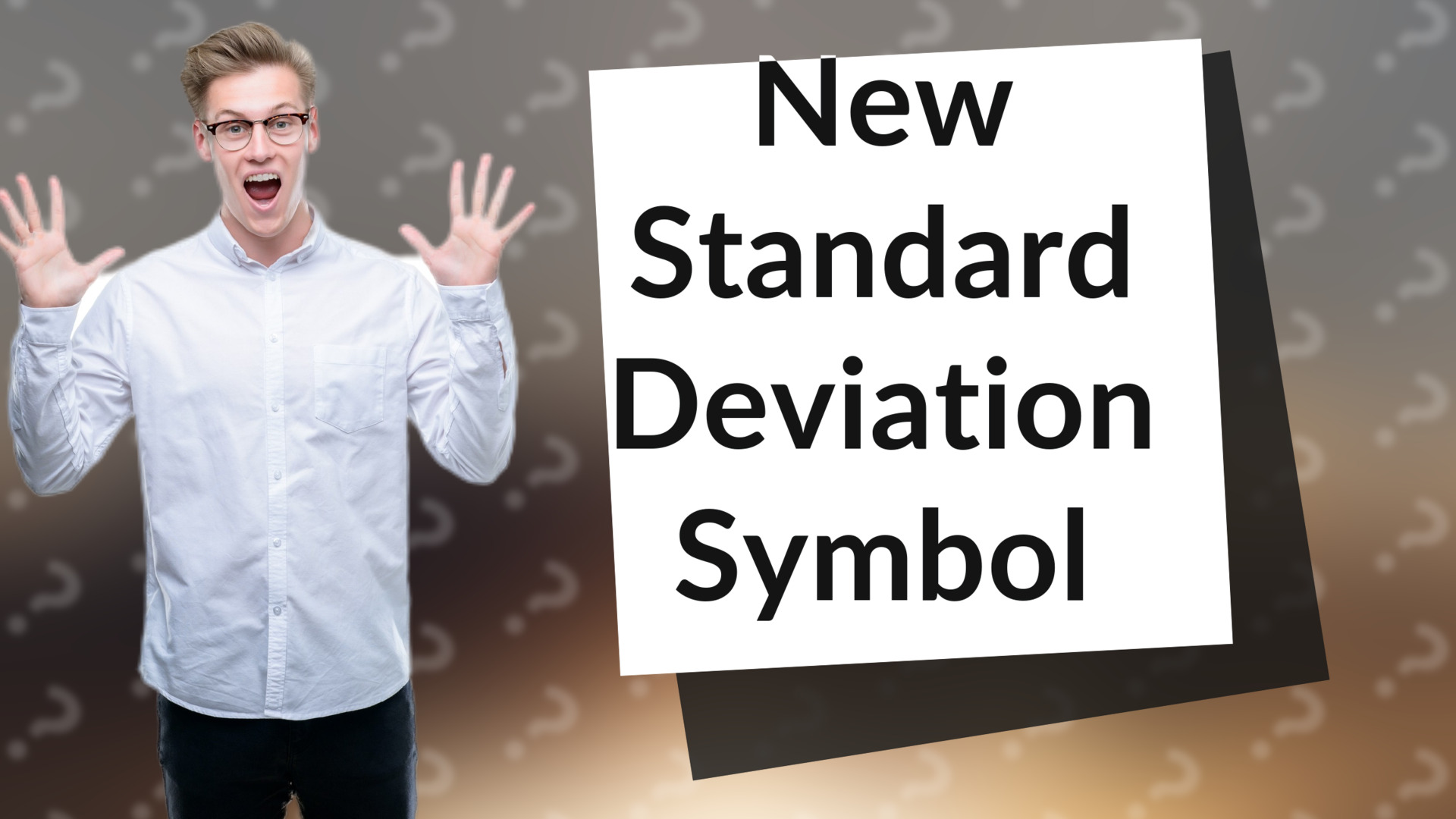 New Standard Deviation Symbol
