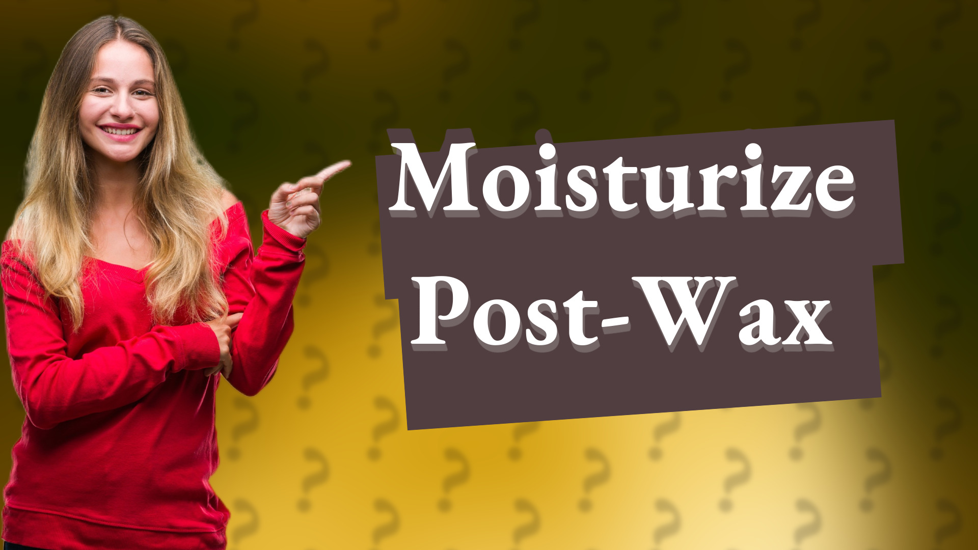 Moisturize Post-Wax