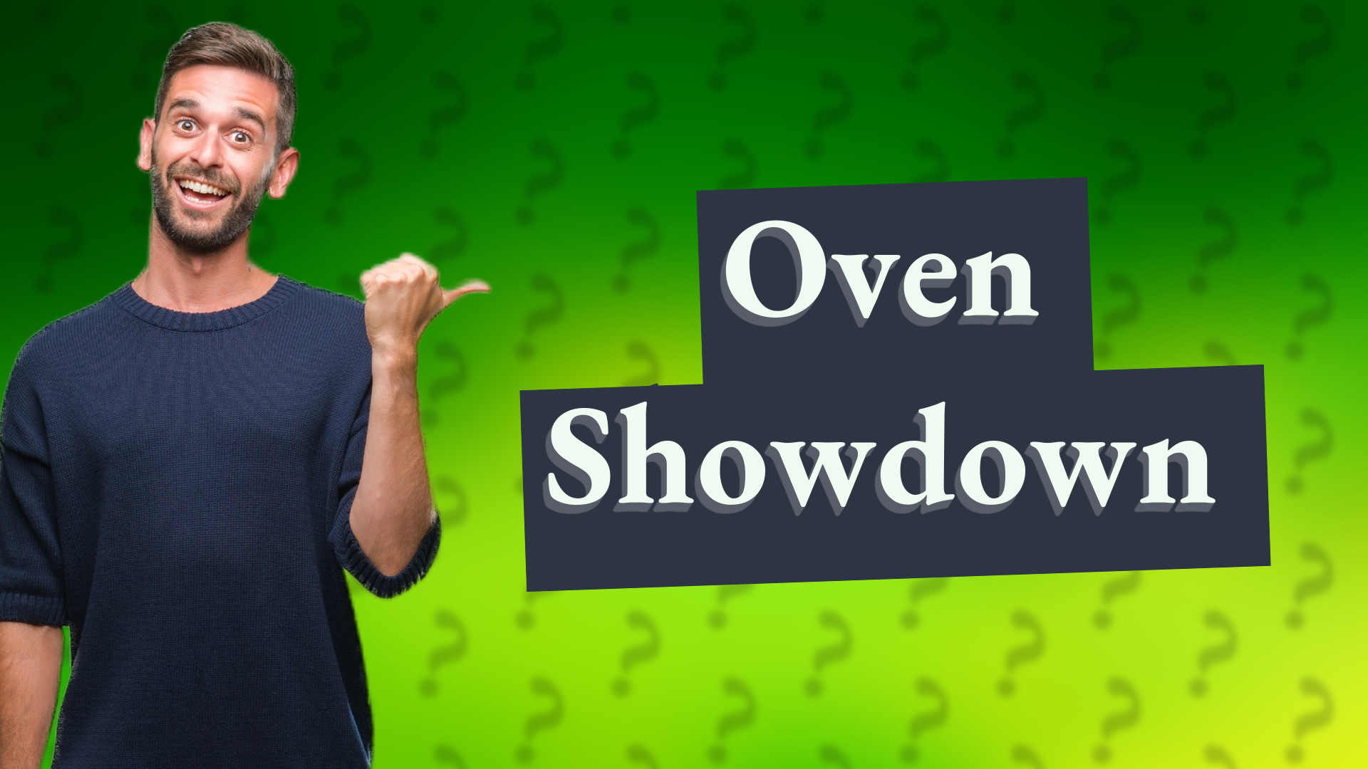 Oven Showdown
