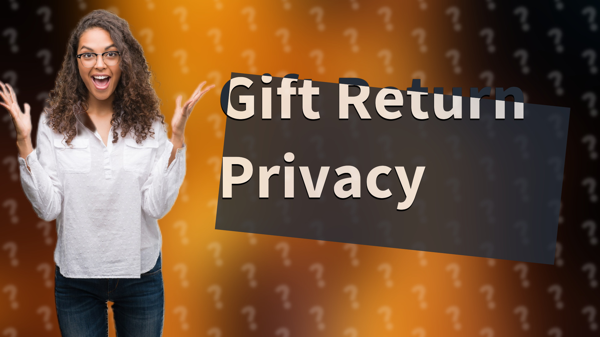 Gift Return Privacy