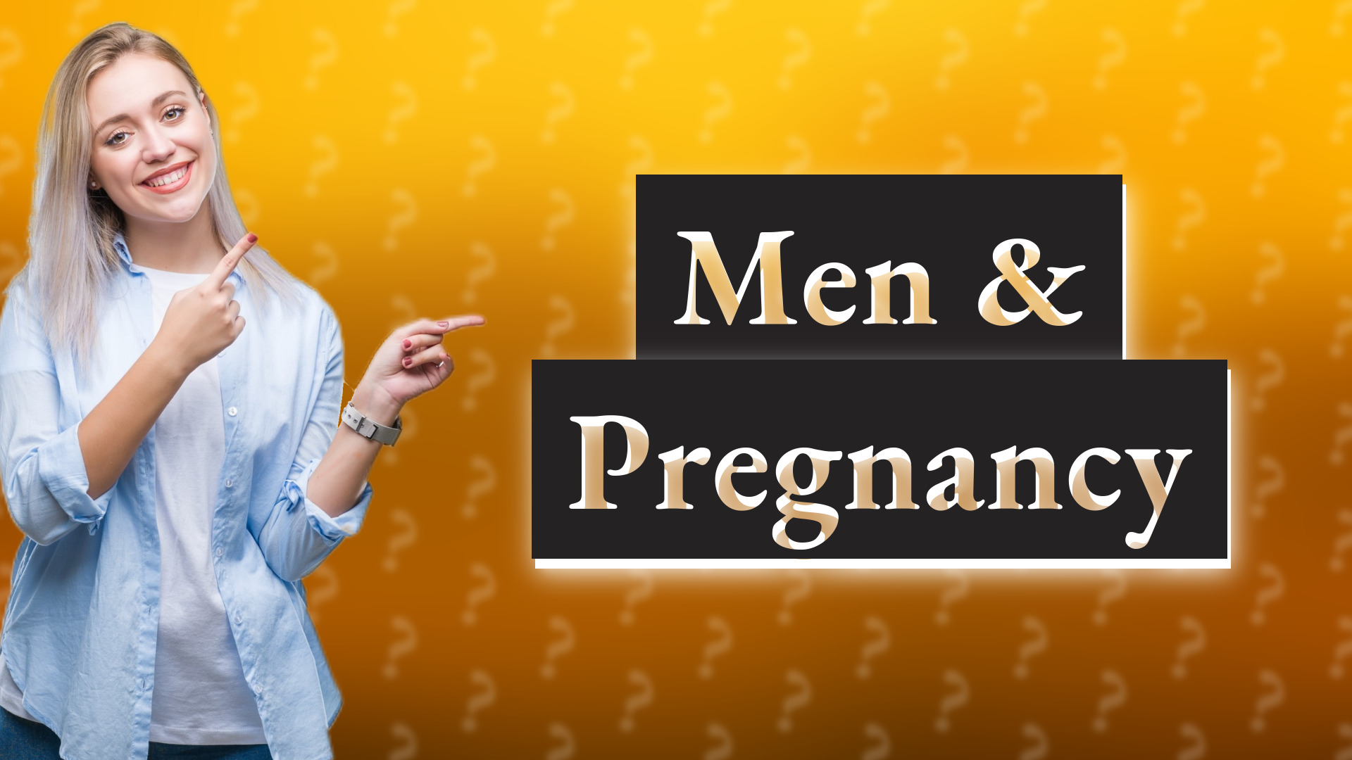 Men & Pregnancy