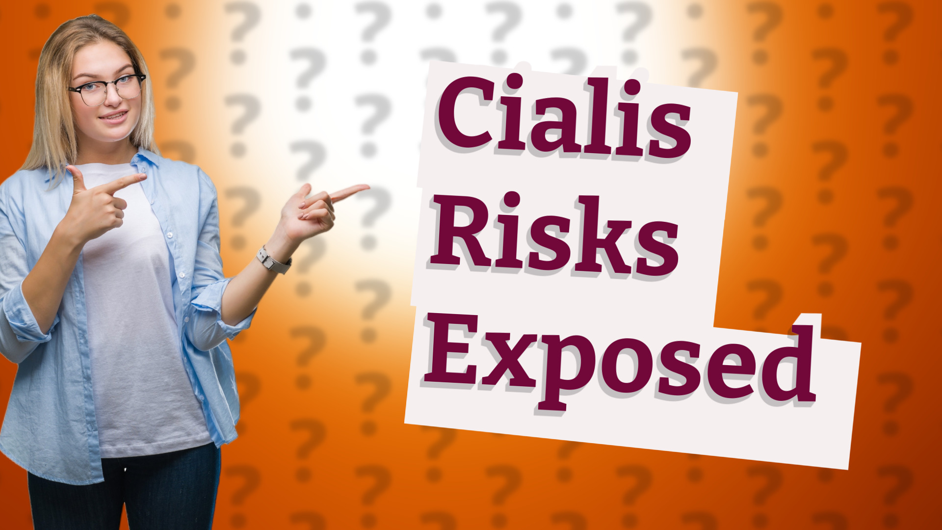 Cialis Risks Exposed