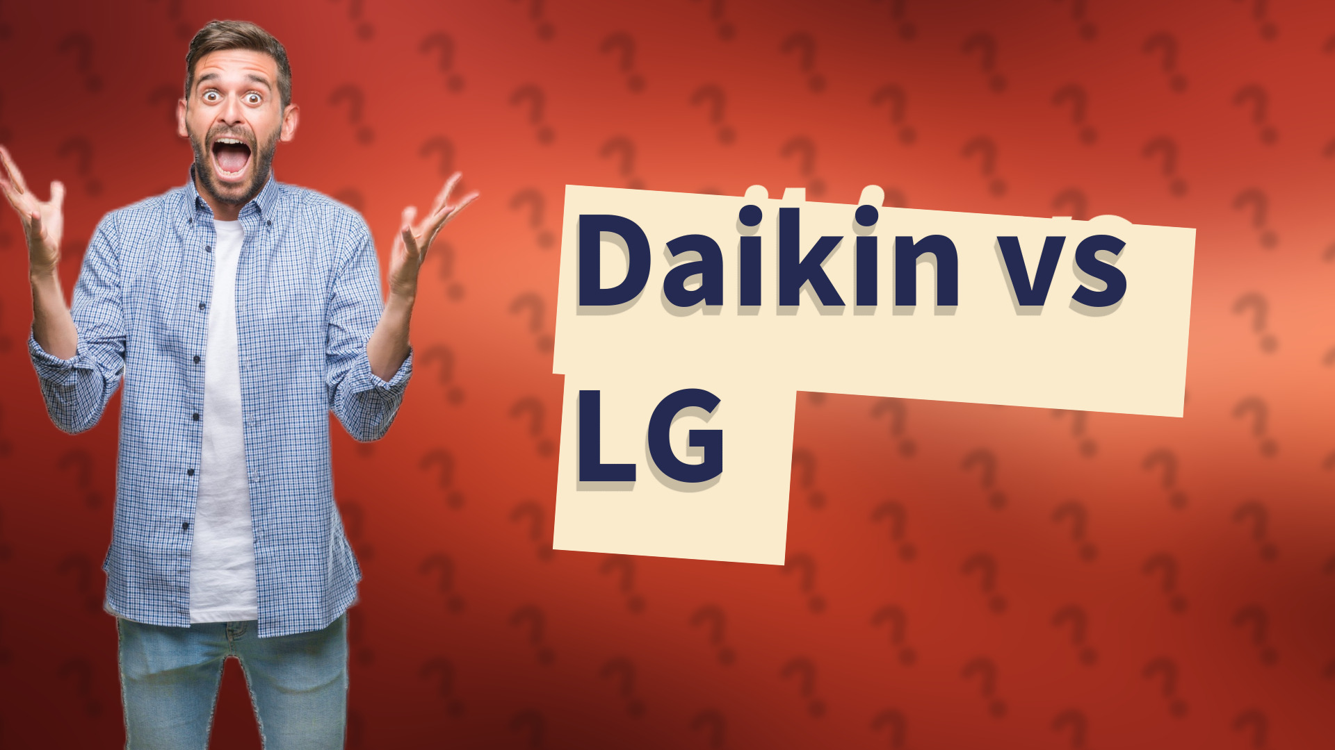 Daikin vs LG