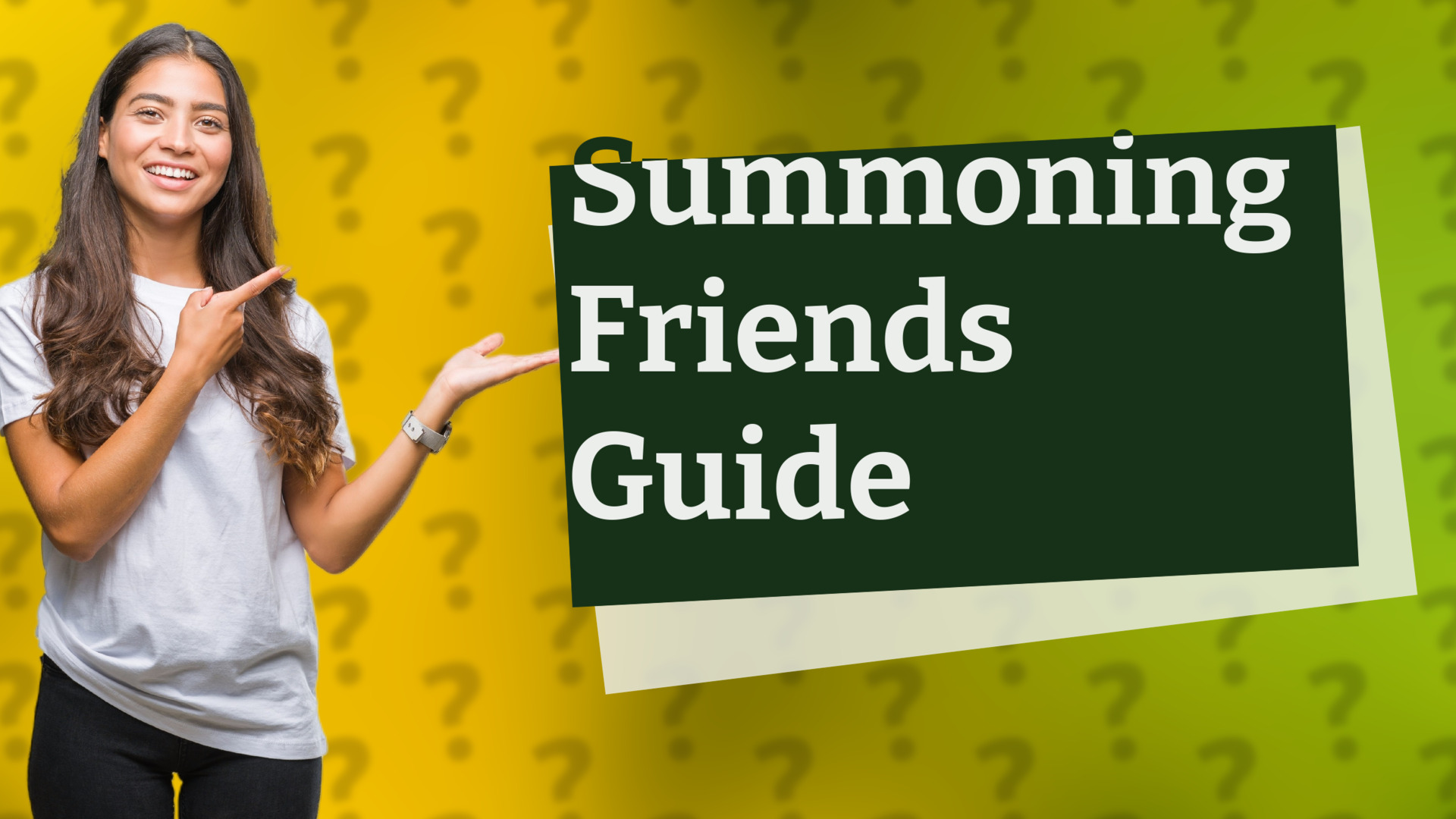 Summoning Friends Guide