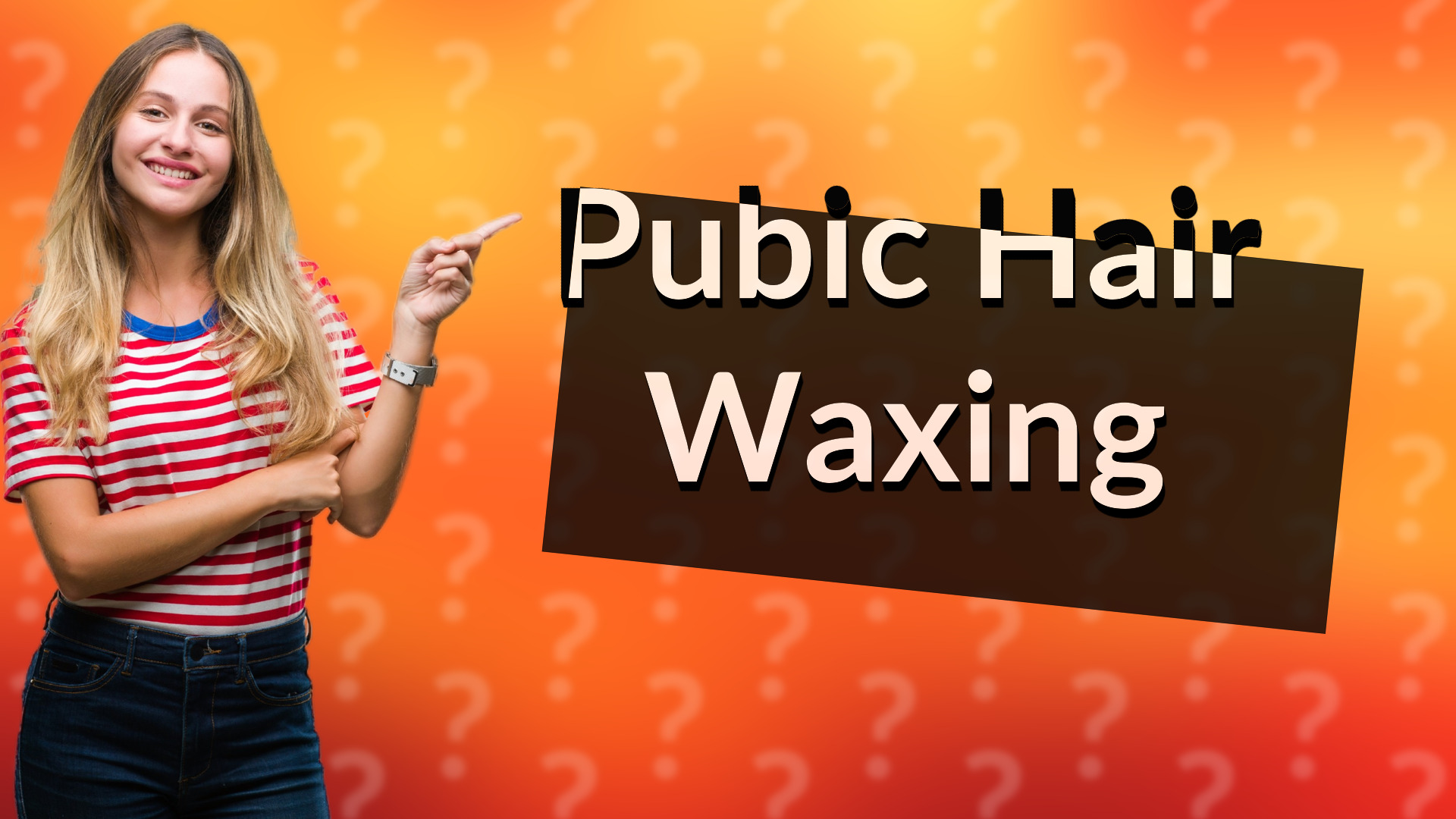 Pubic Hair Waxing