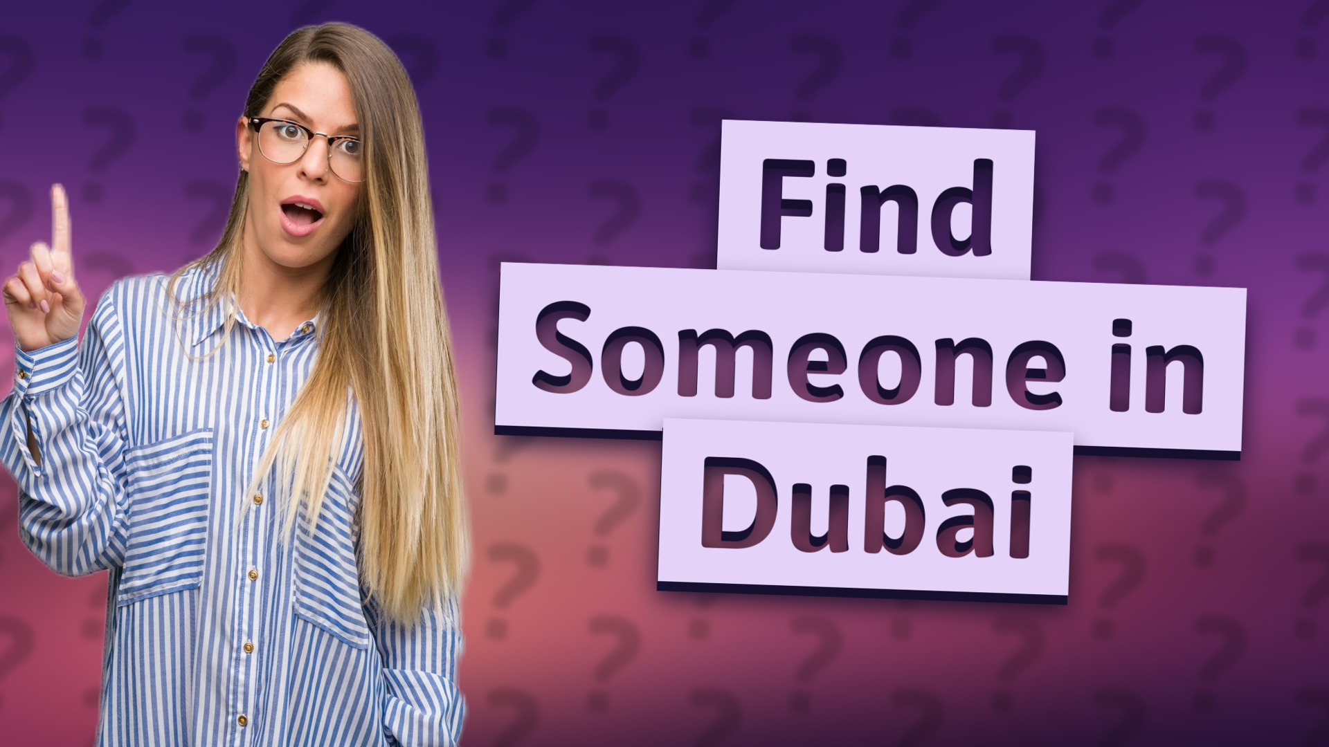 Find Someone in Dubai