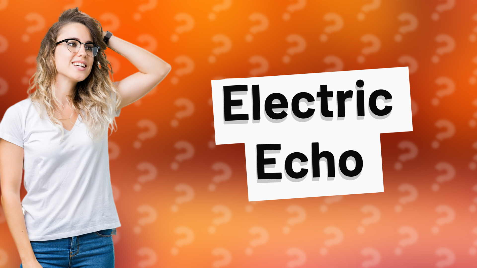 Electric Echo