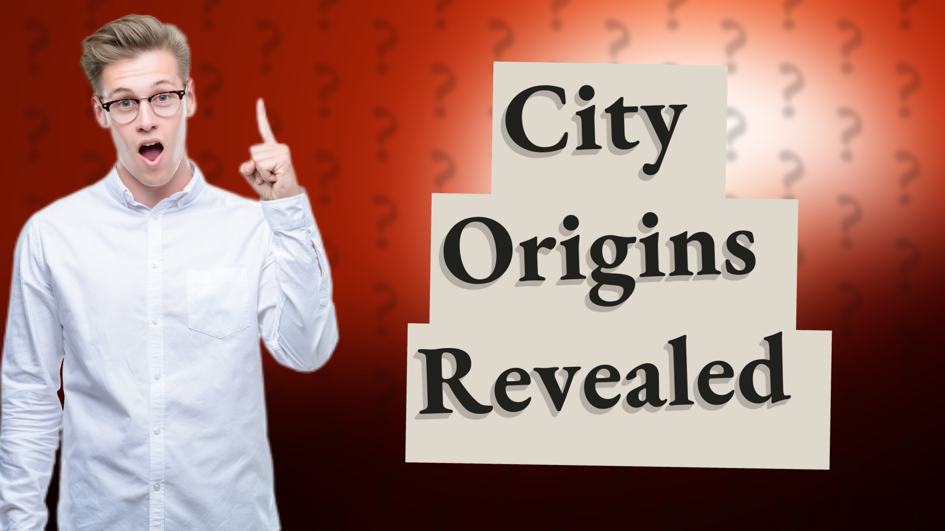 City Origins Revealed