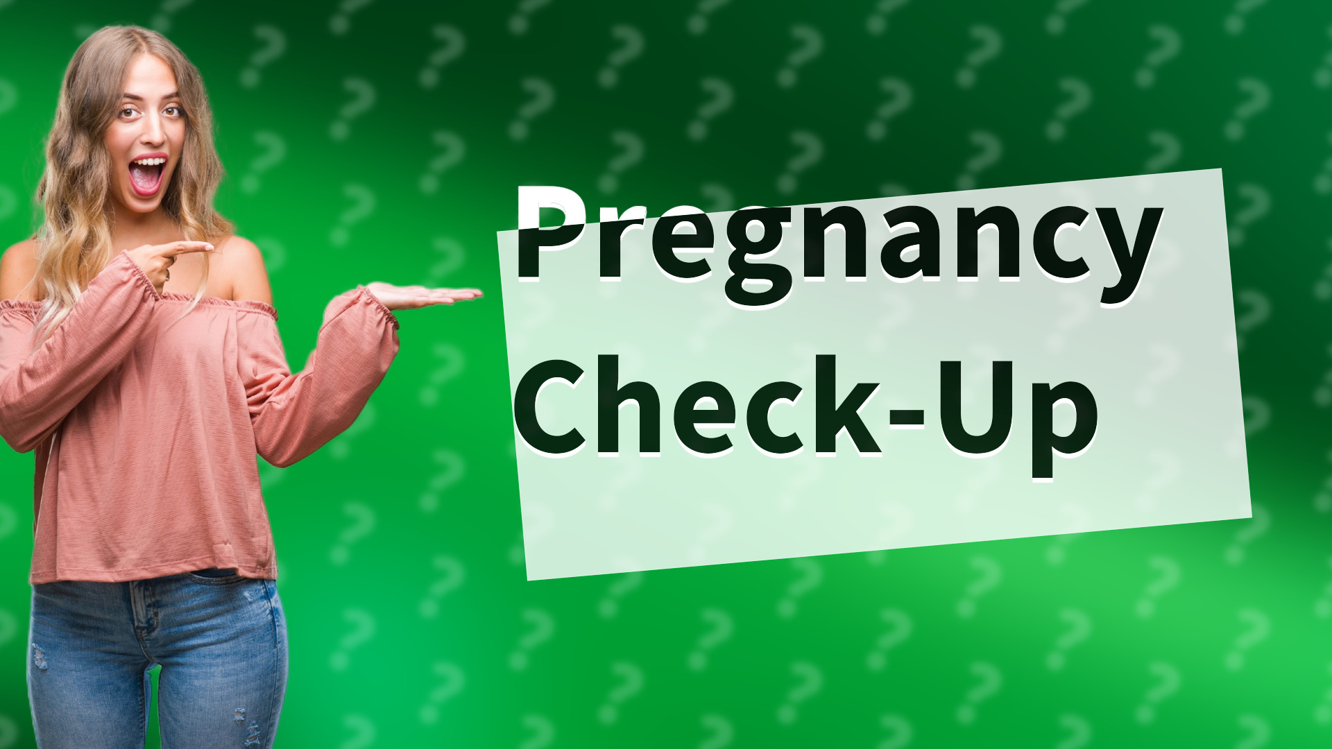 Pregnancy Check-Up