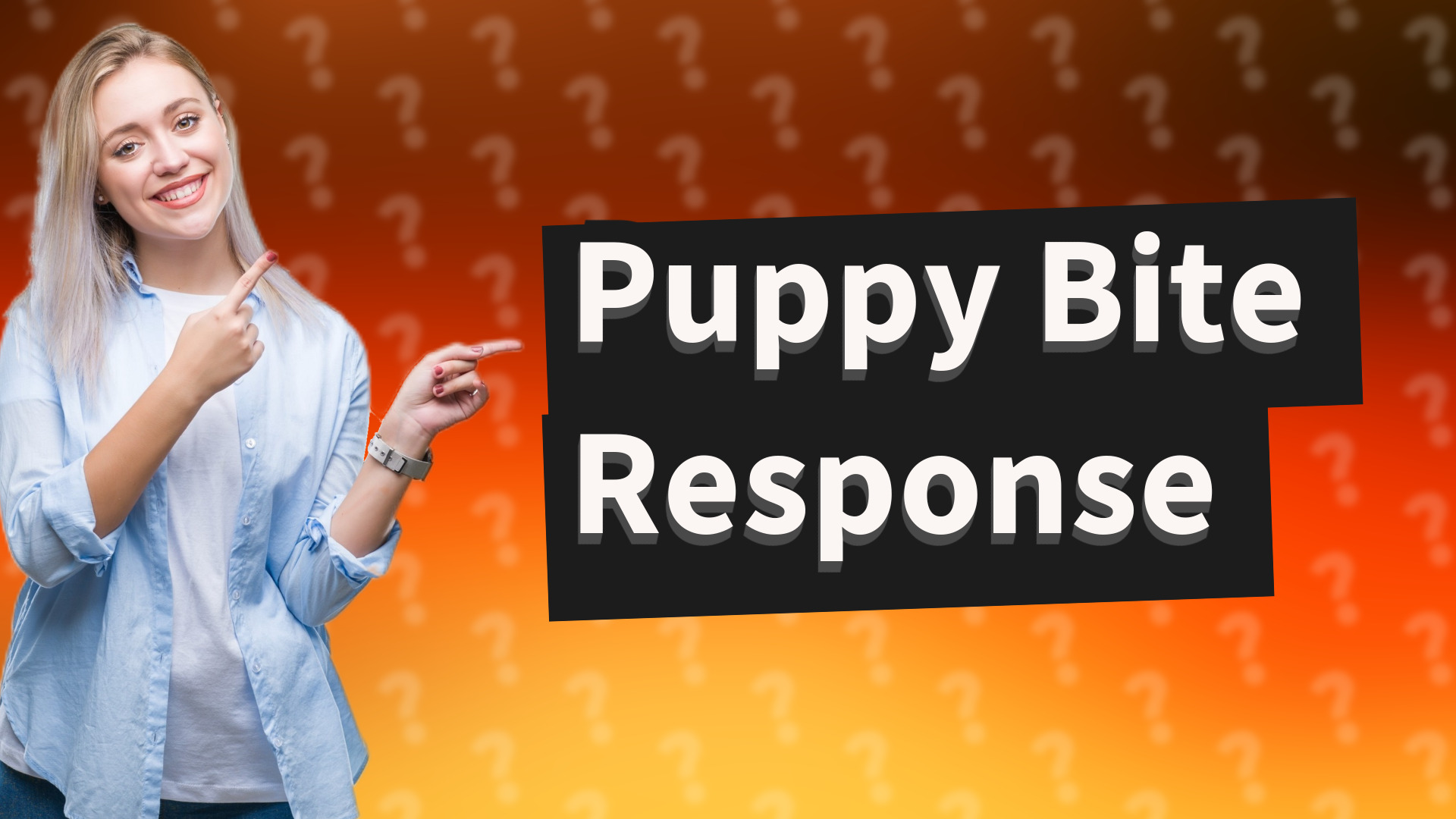 Puppy Bite Response