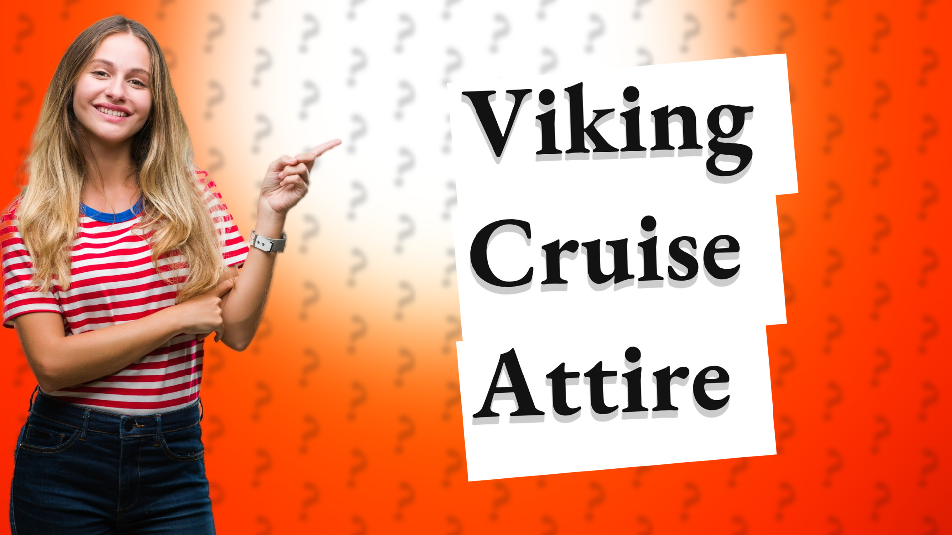 Viking Cruise Attire