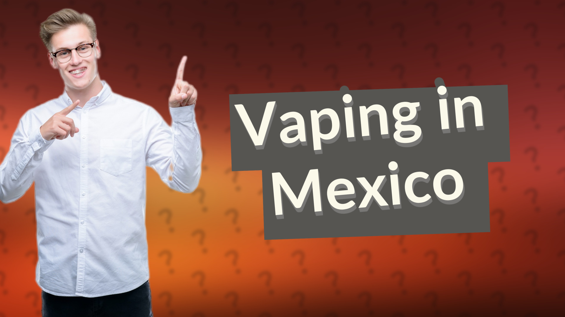 Vaping in Mexico