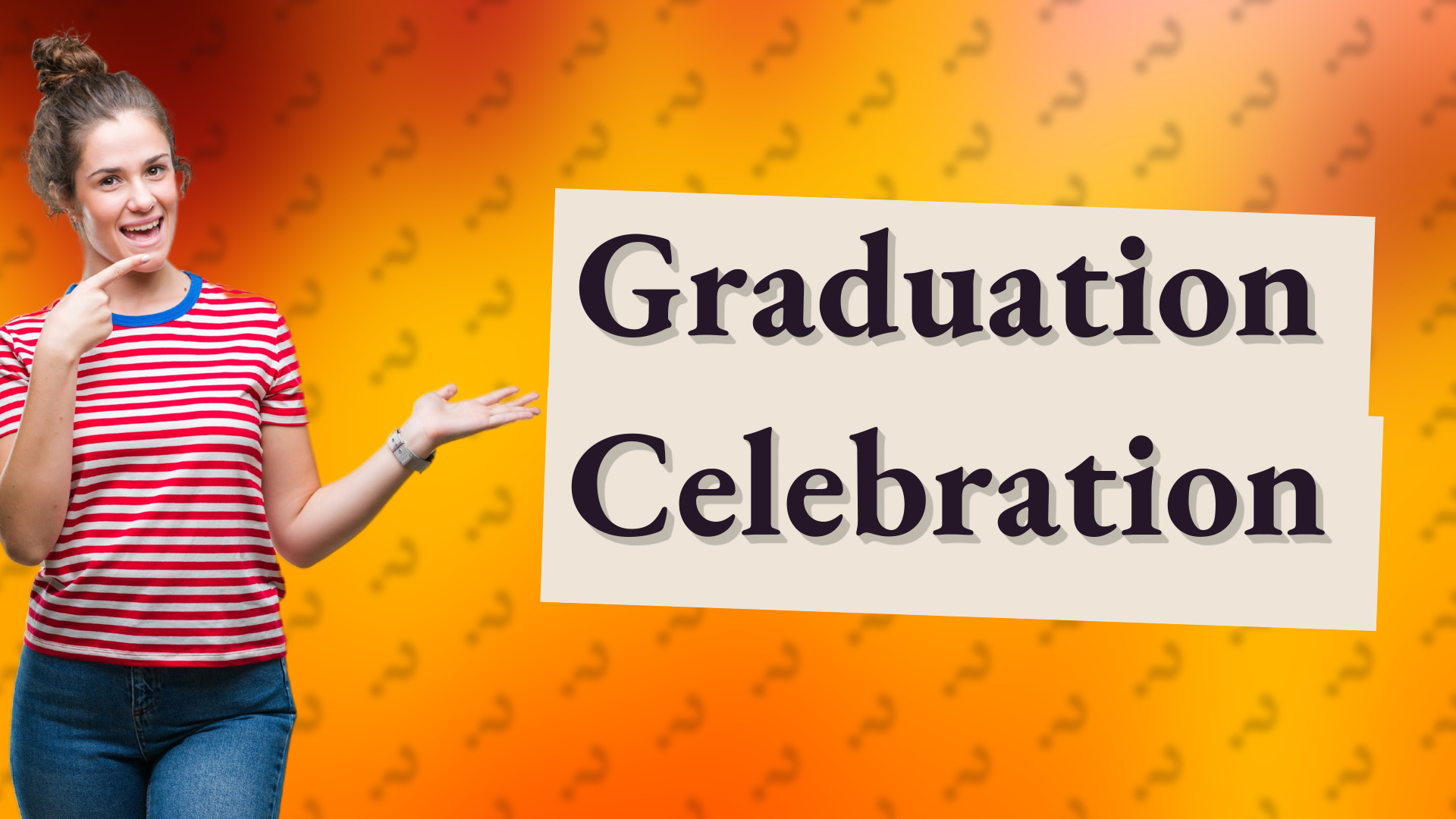 Graduation Celebration