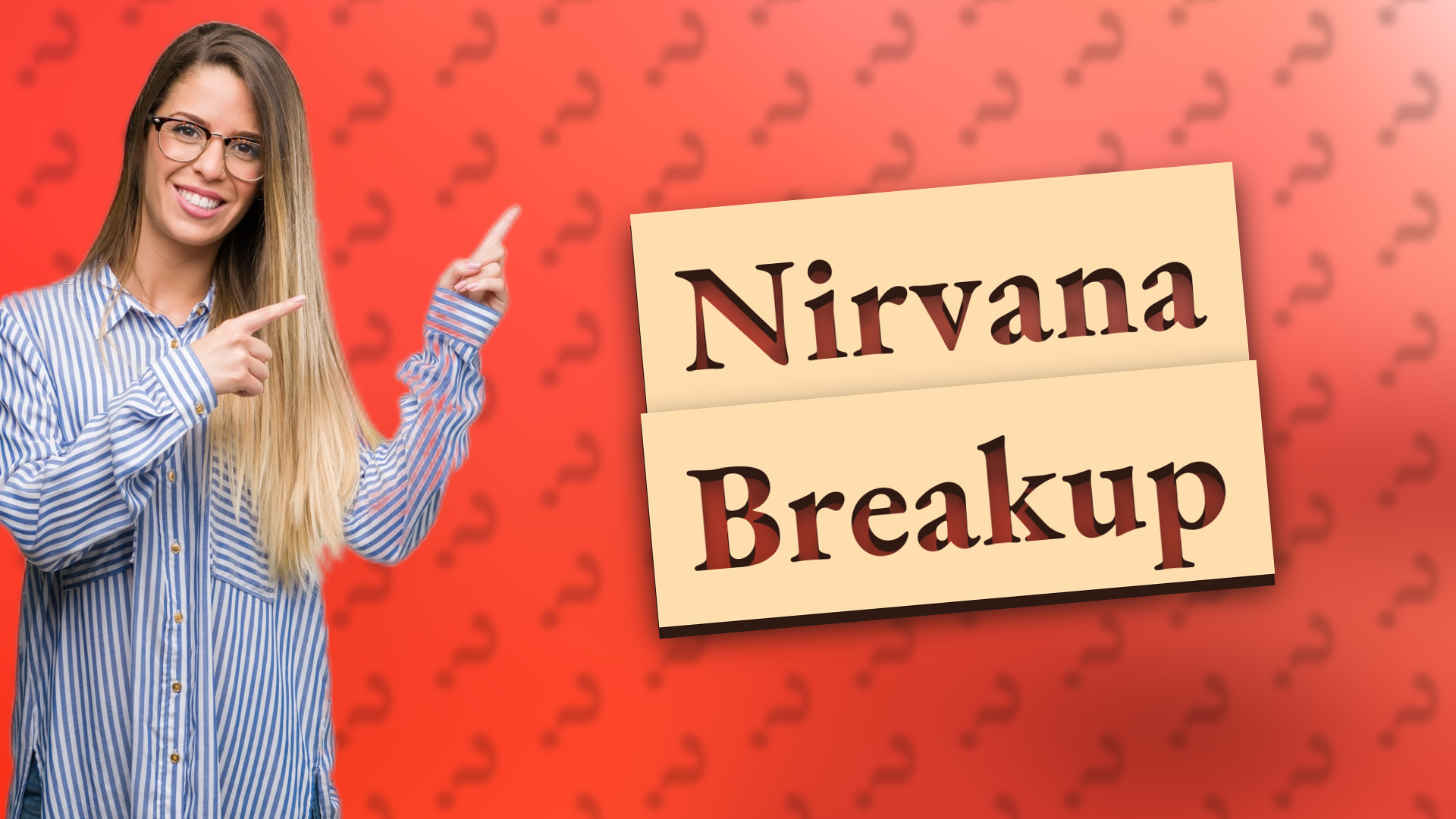 Nirvana Breakup