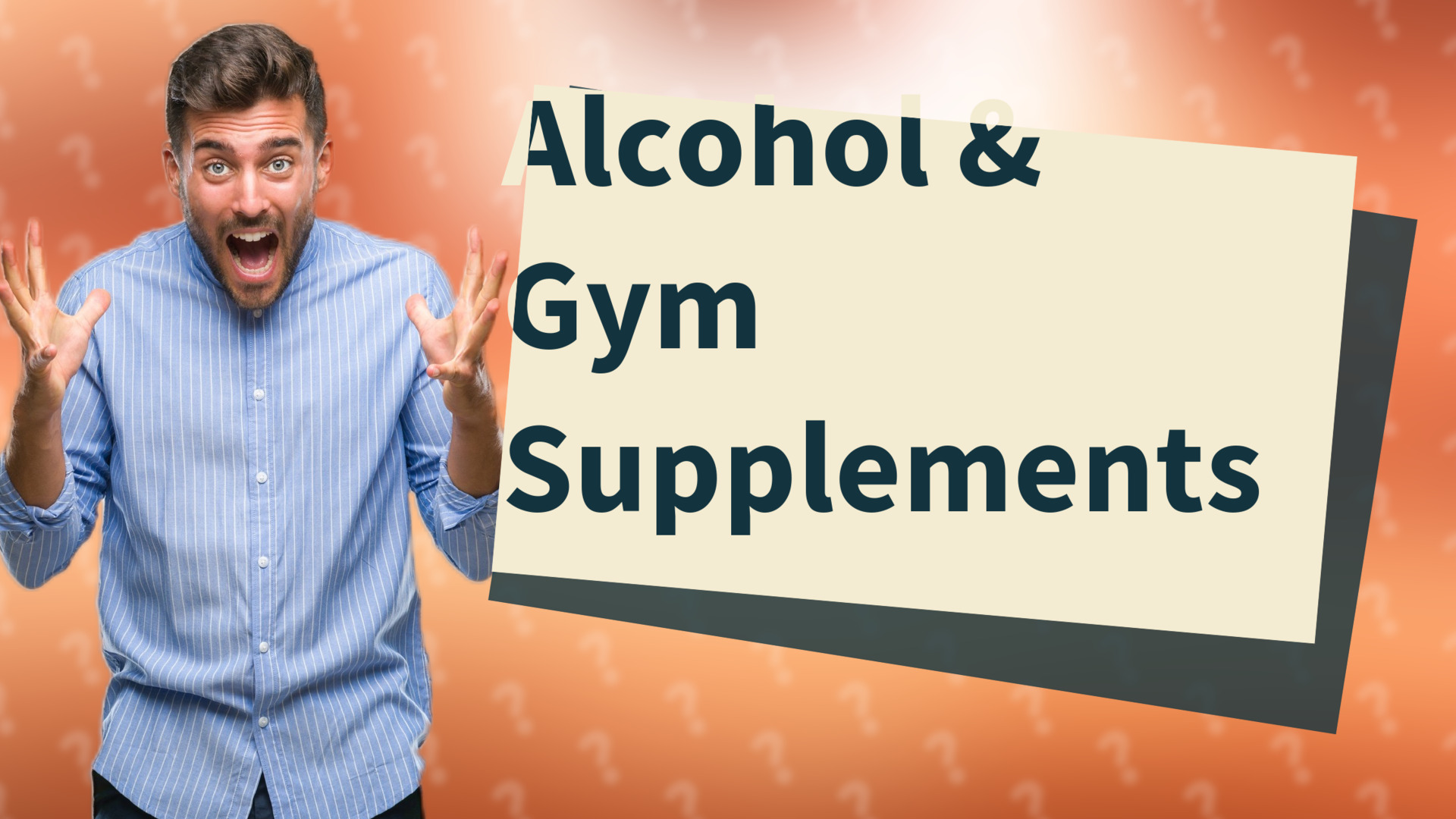 Alcohol & Gym Supplements