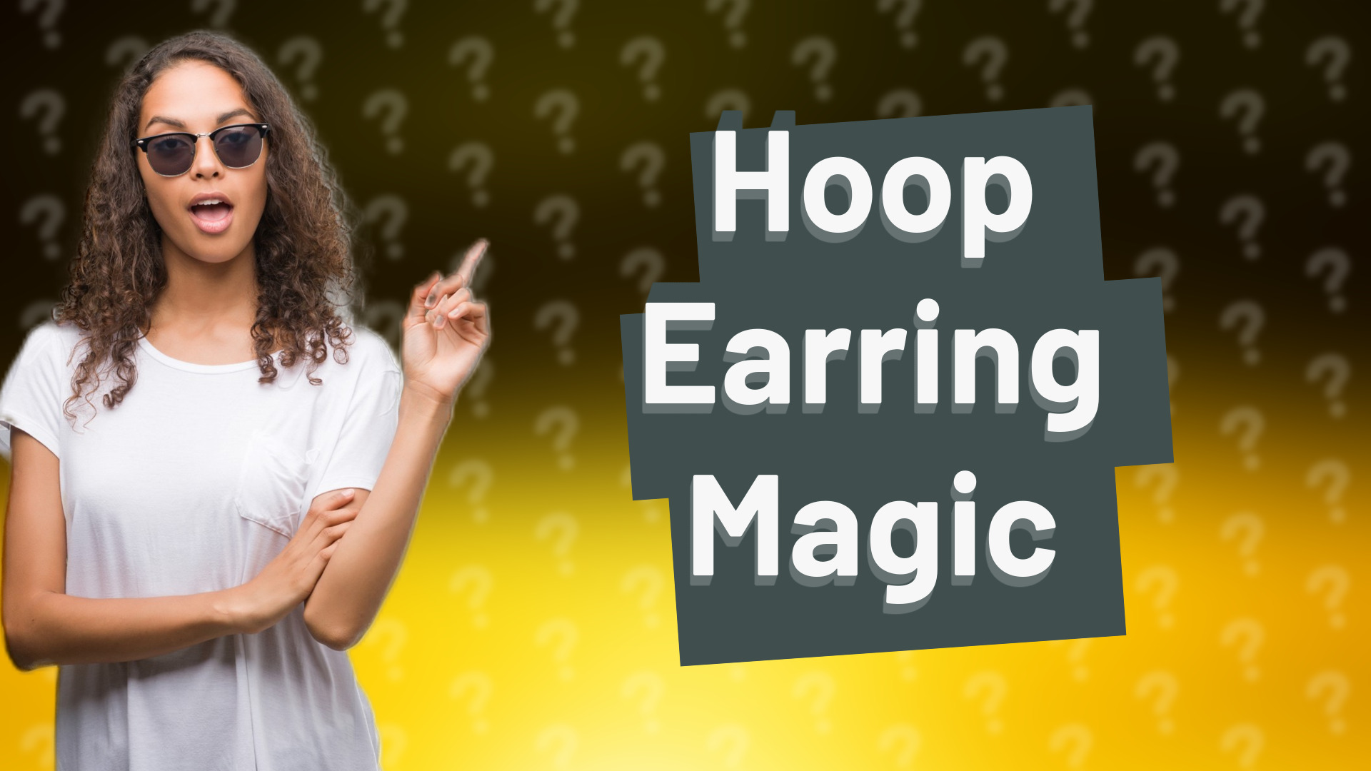 Hoop Earring Magic