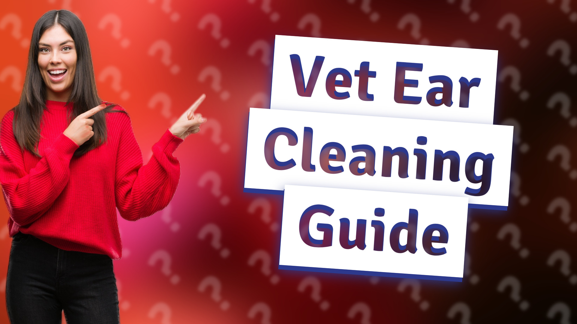 Vet Ear Cleaning Guide