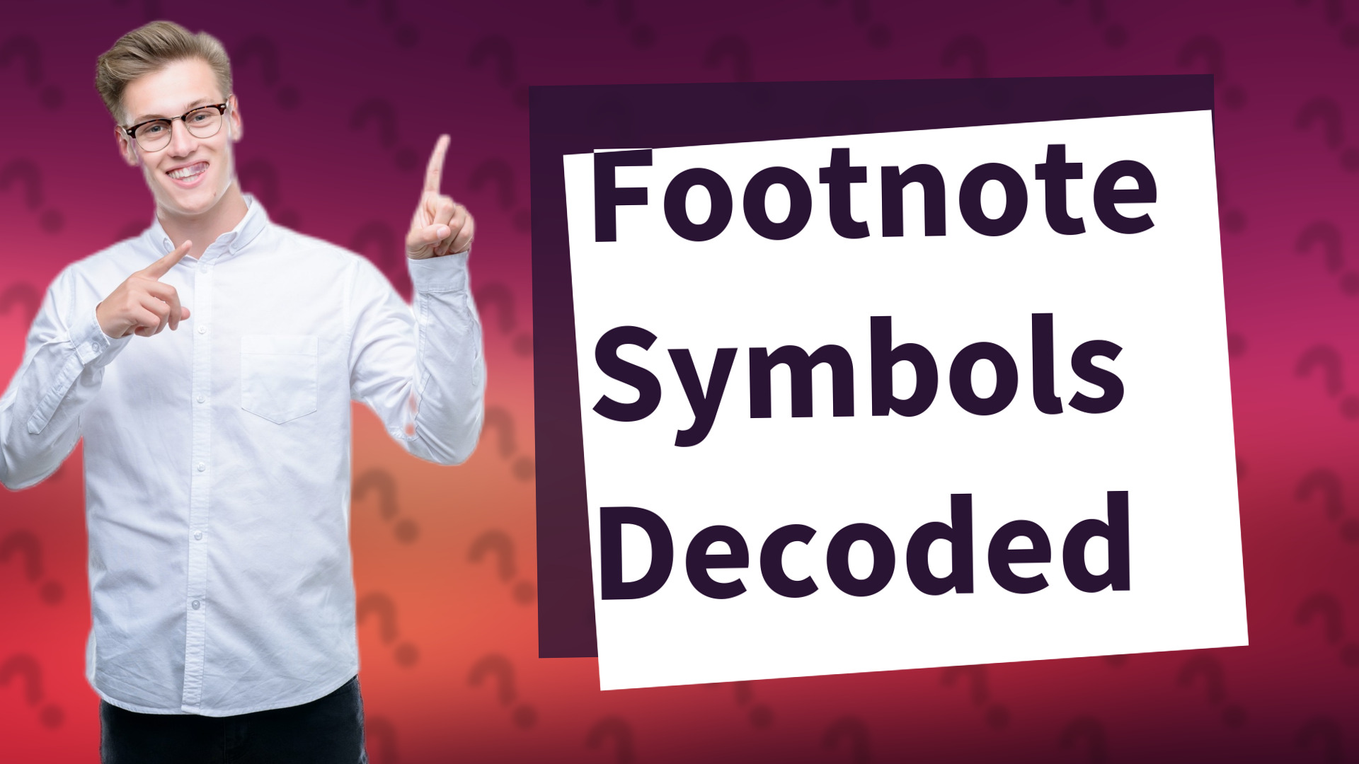 Footnote Symbols Decoded