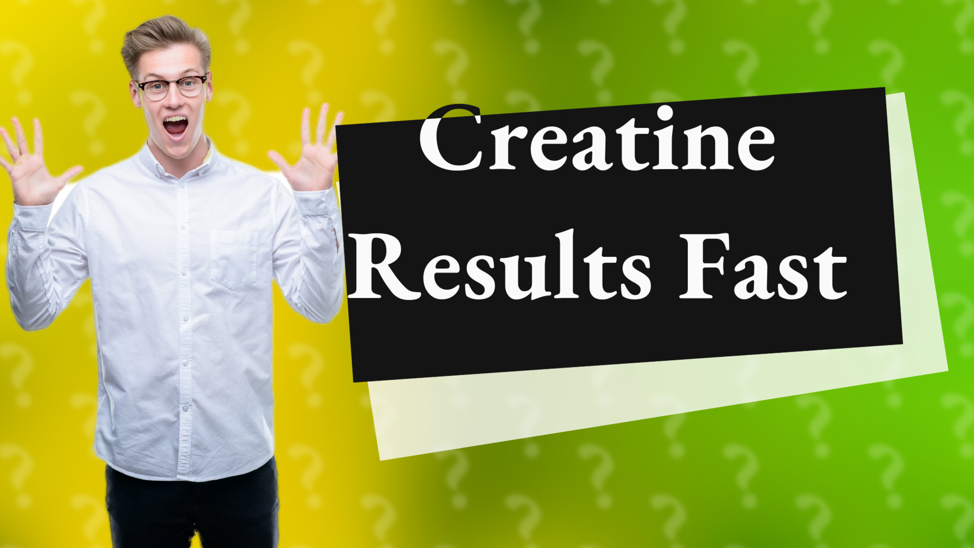 Creatine Results Fast