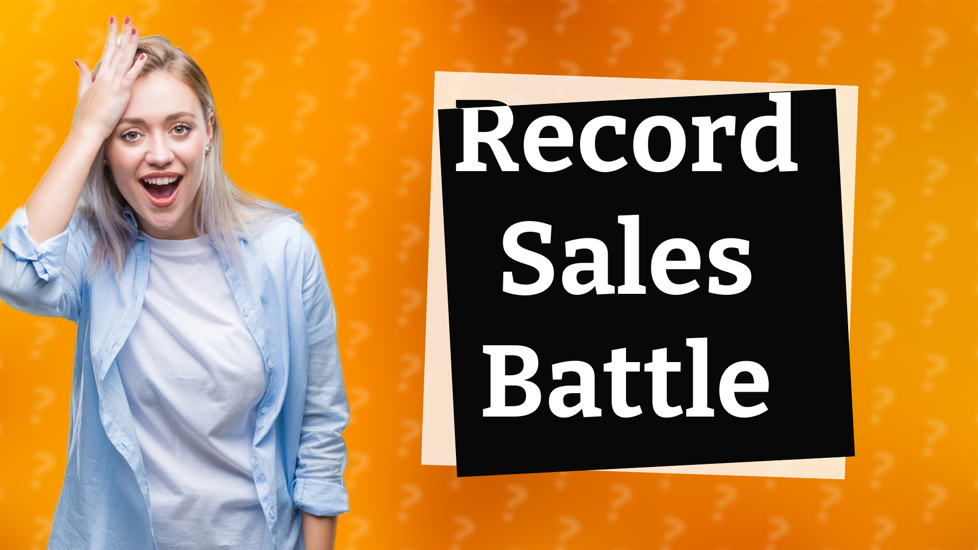 Record Sales Battle