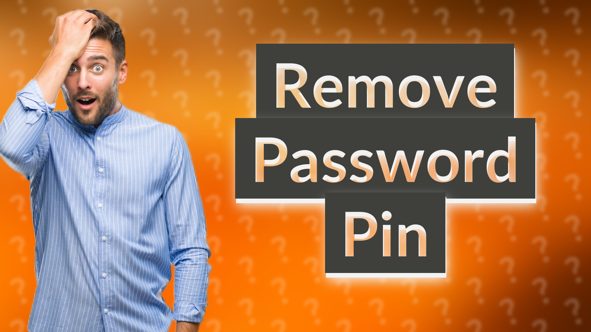 Remove Password Pin