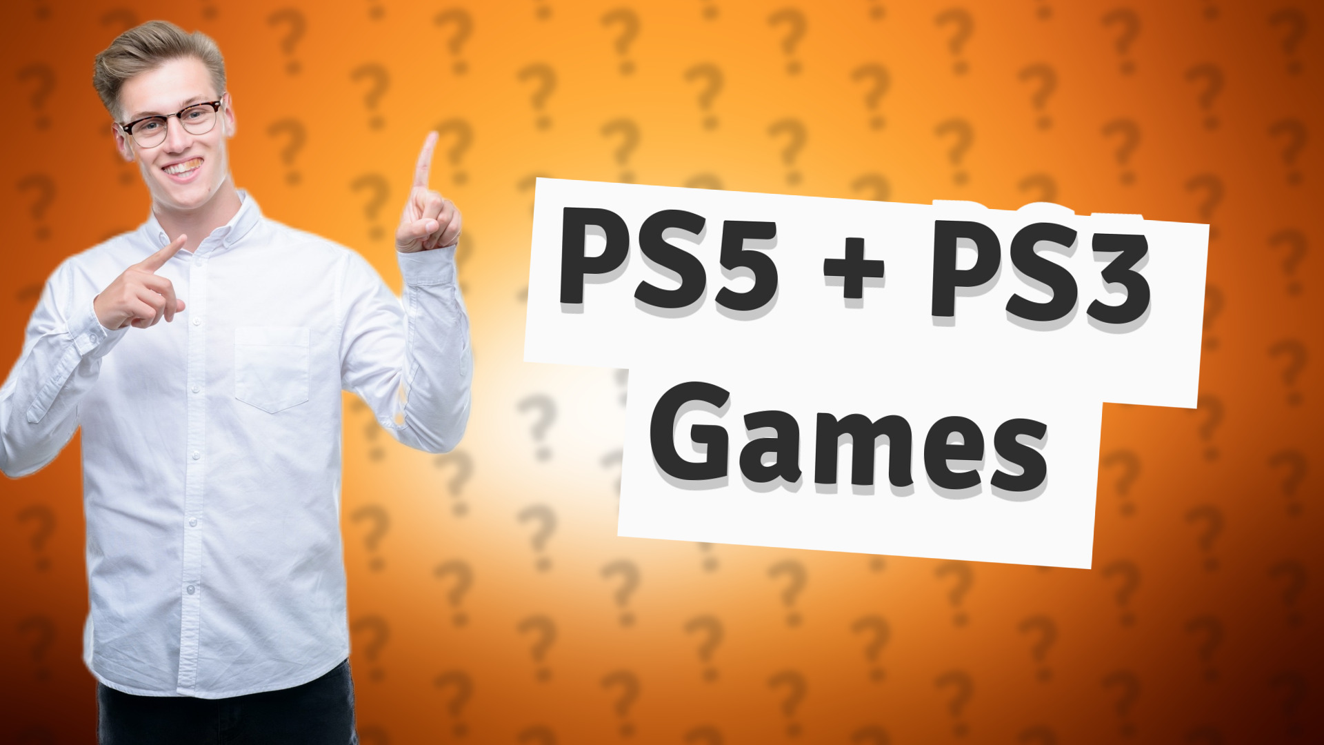 PS5 + PS3 Games