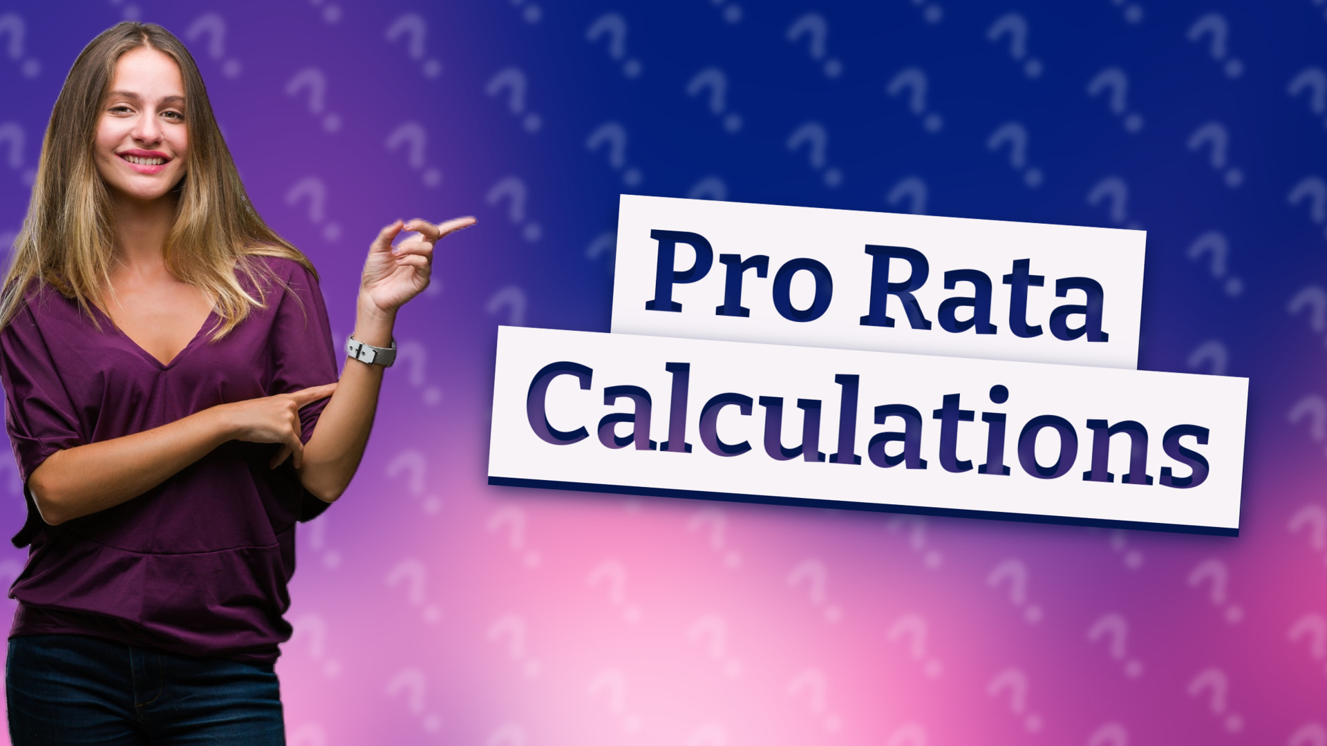 Pro Rata Calculations
