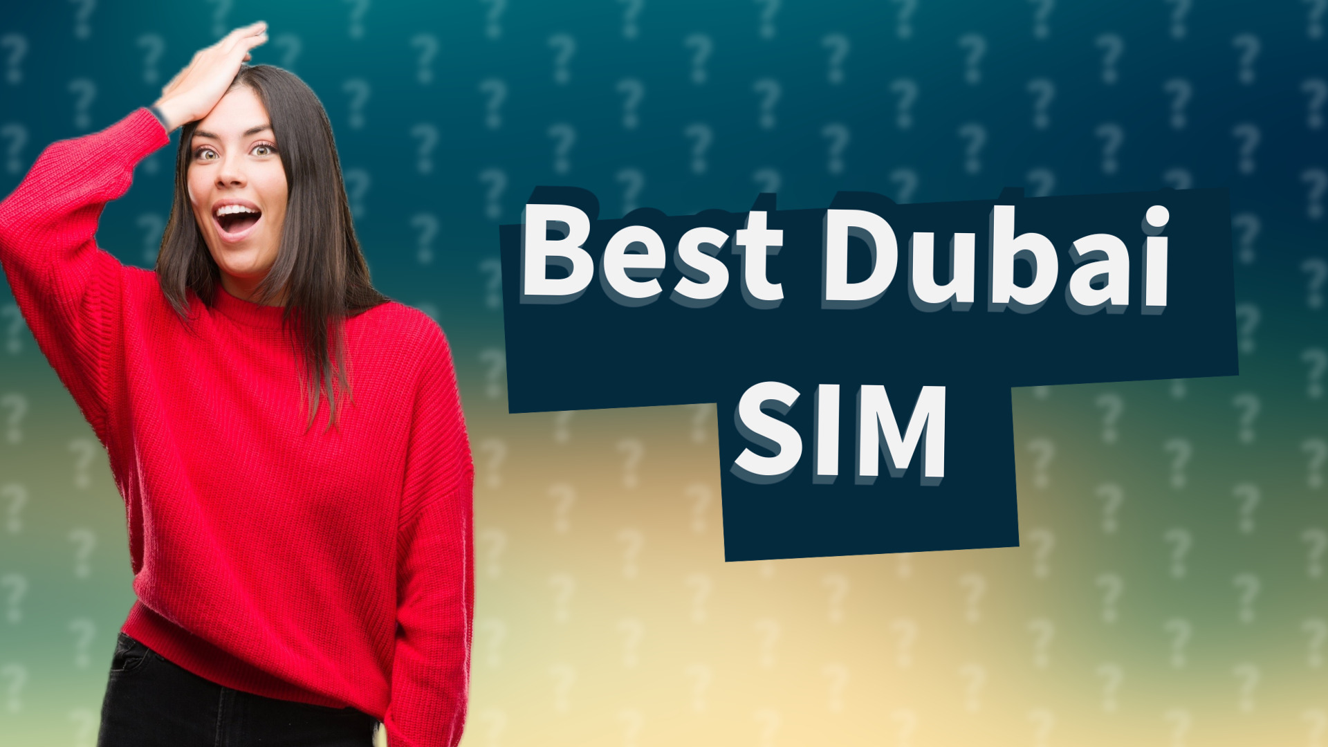 Best Dubai SIM
