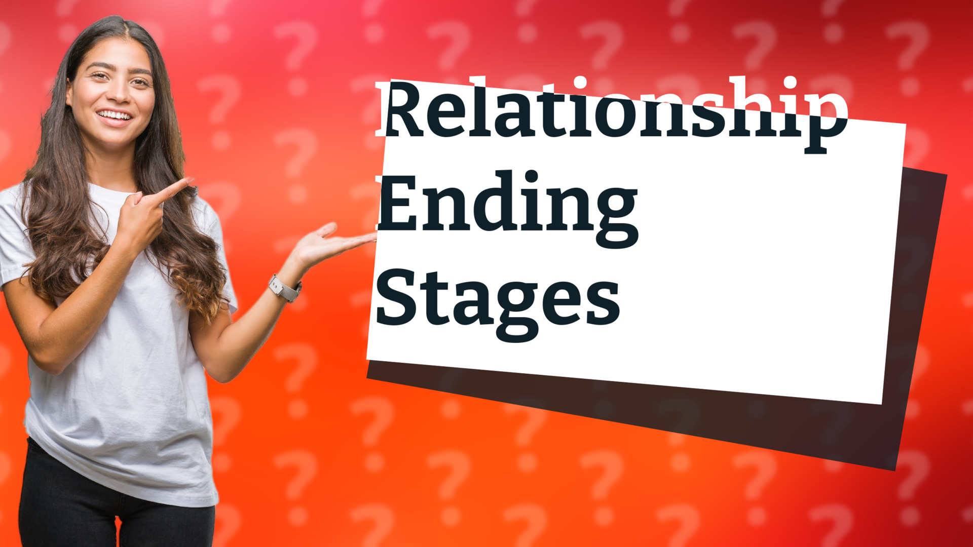 Relationship Ending Stages