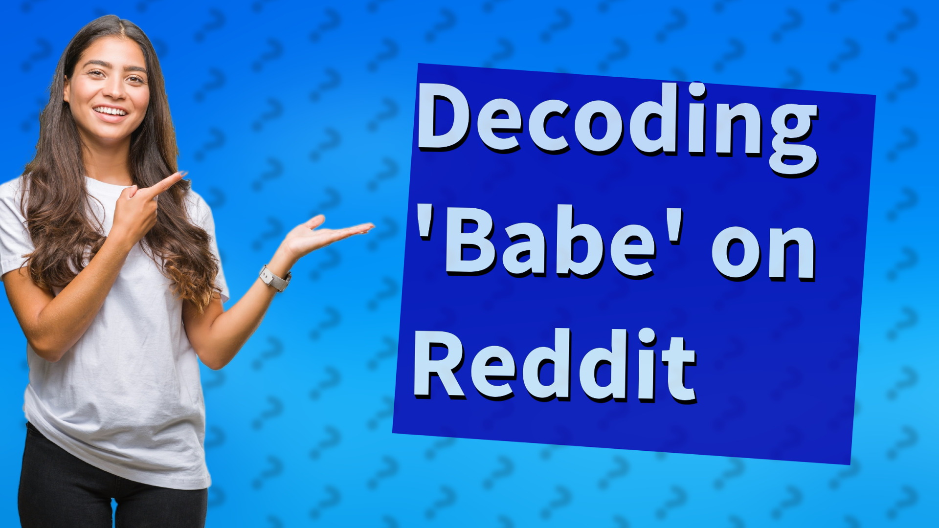 Decoding 'Babe' on Reddit