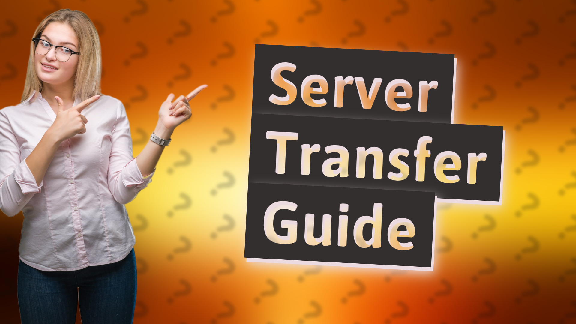 Server Transfer Guide