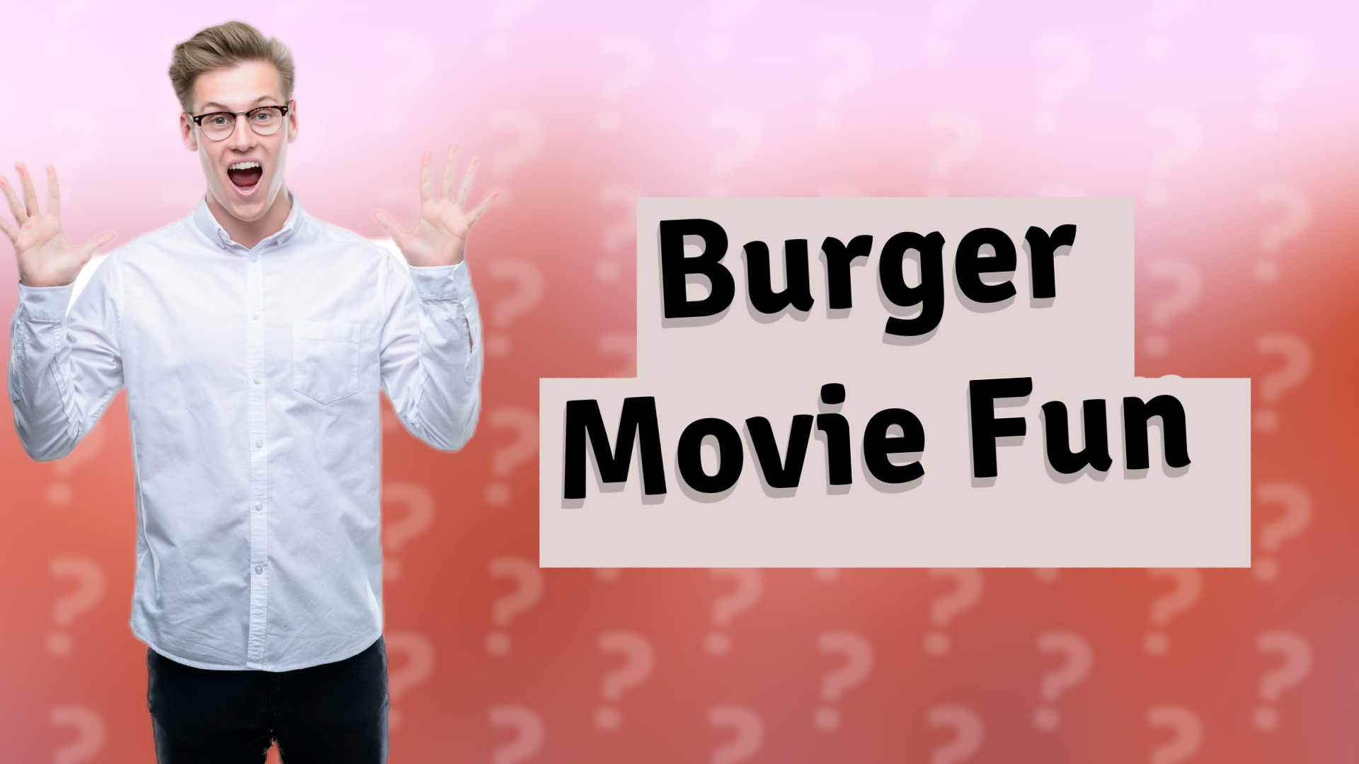 Burger Movie Fun