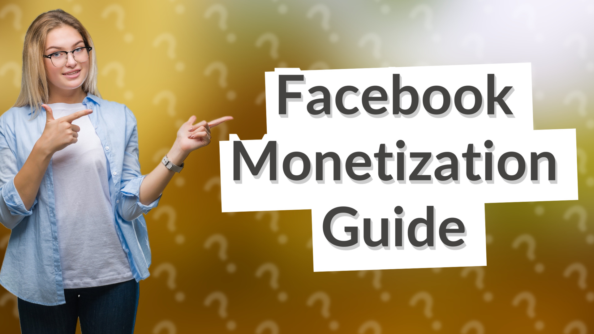 Facebook Monetization Guide