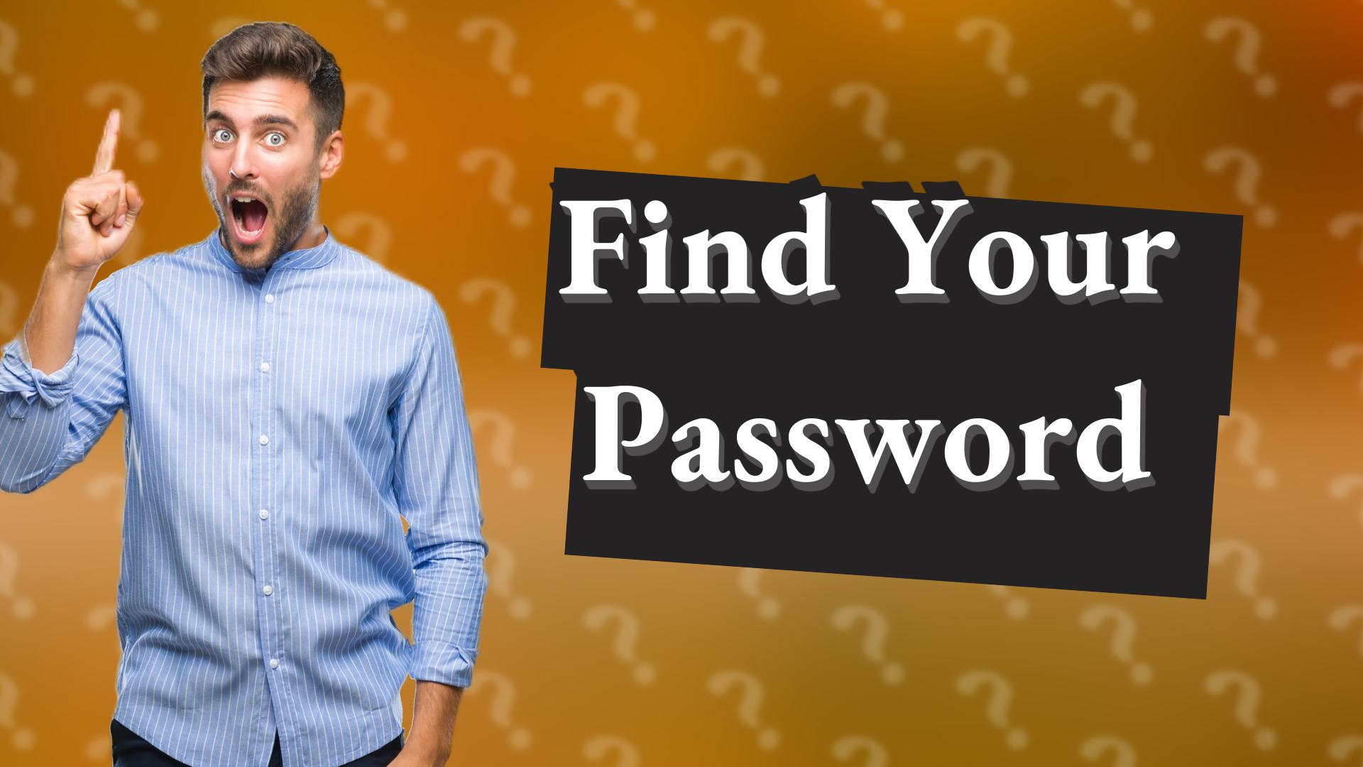 Find Your Password