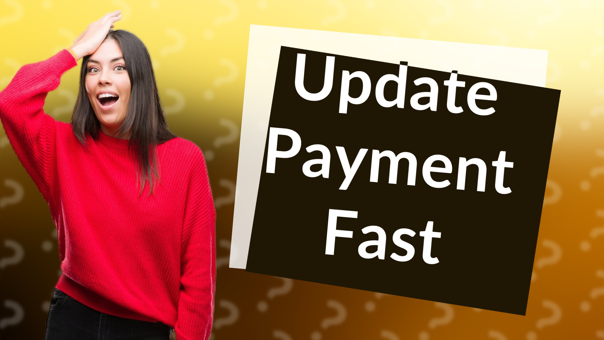 Update Payment Fast