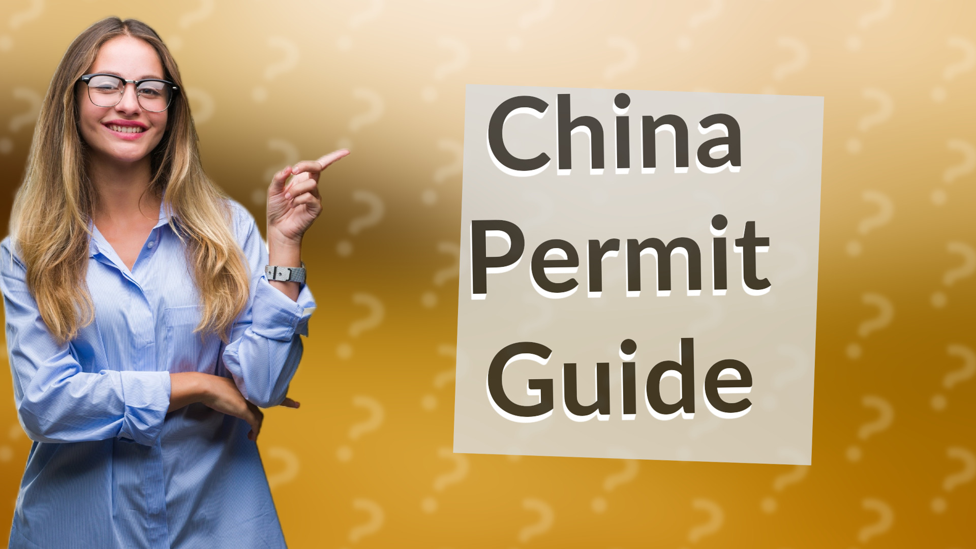 China Permit Guide