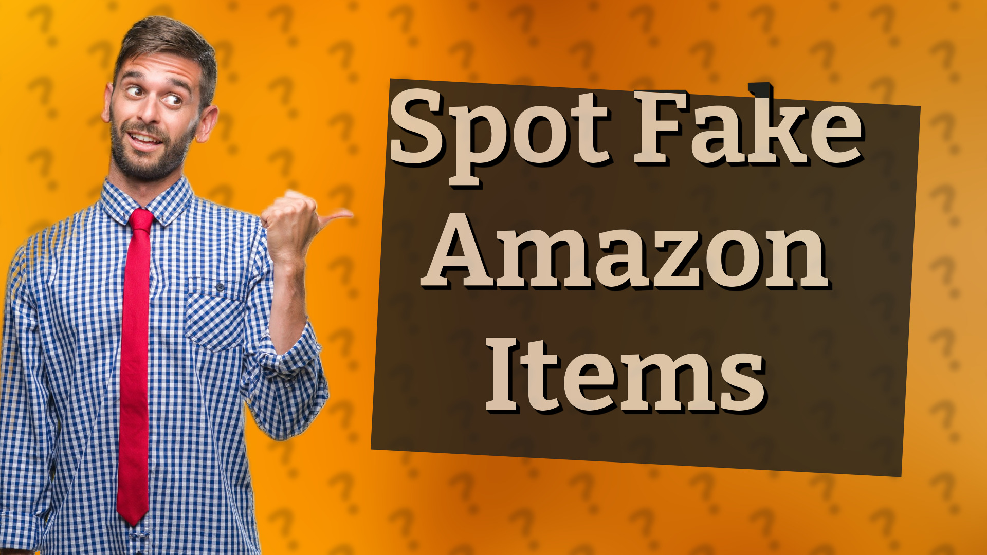 Spot Fake Amazon Items